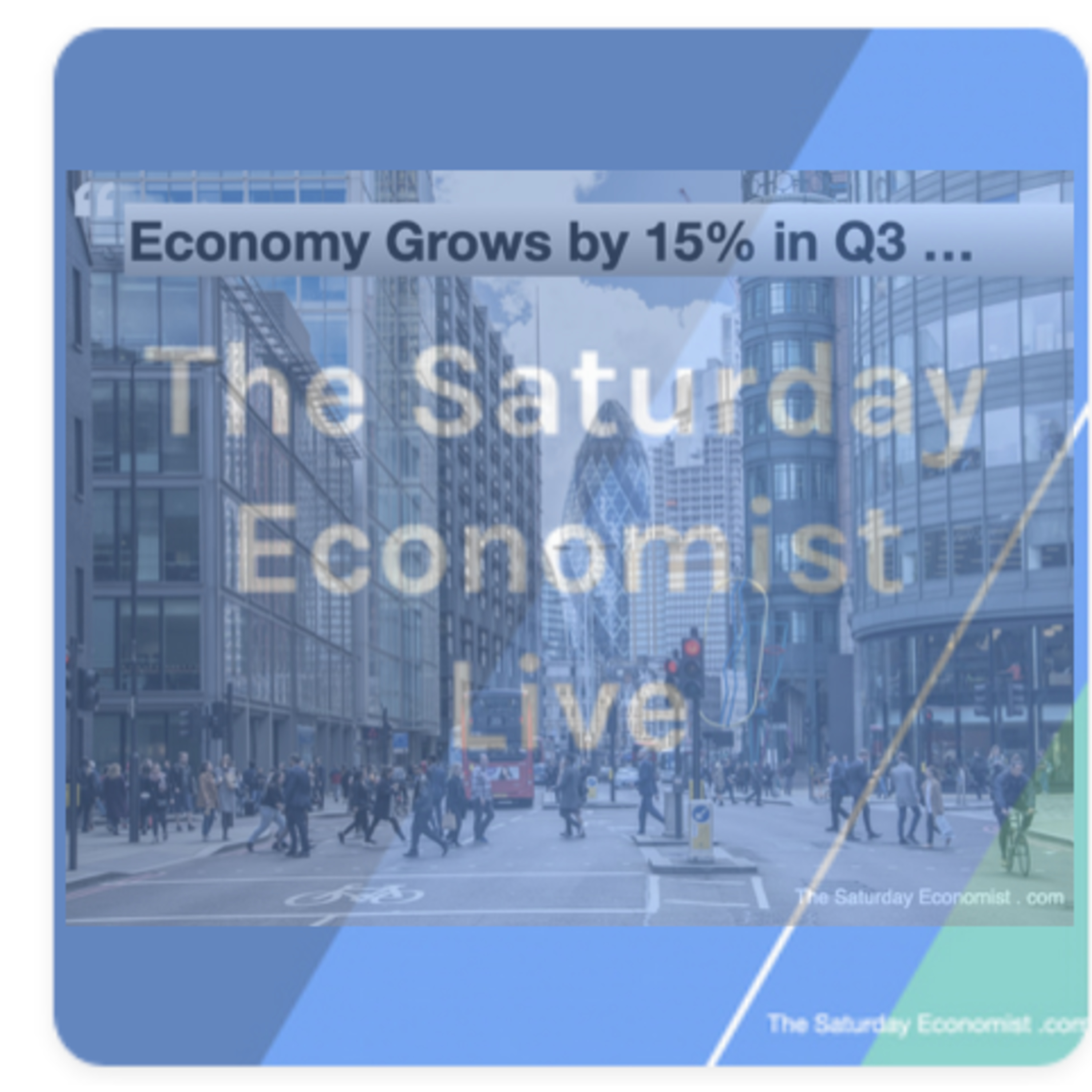 The Saturday Economist Live