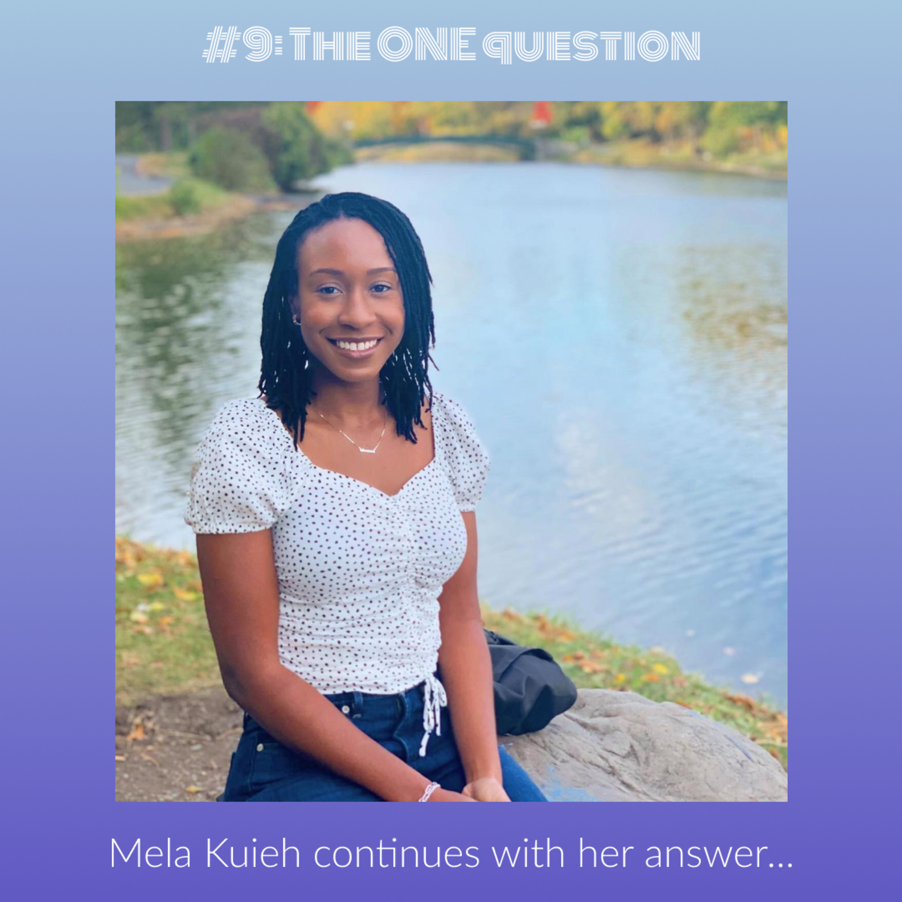 The ONE question