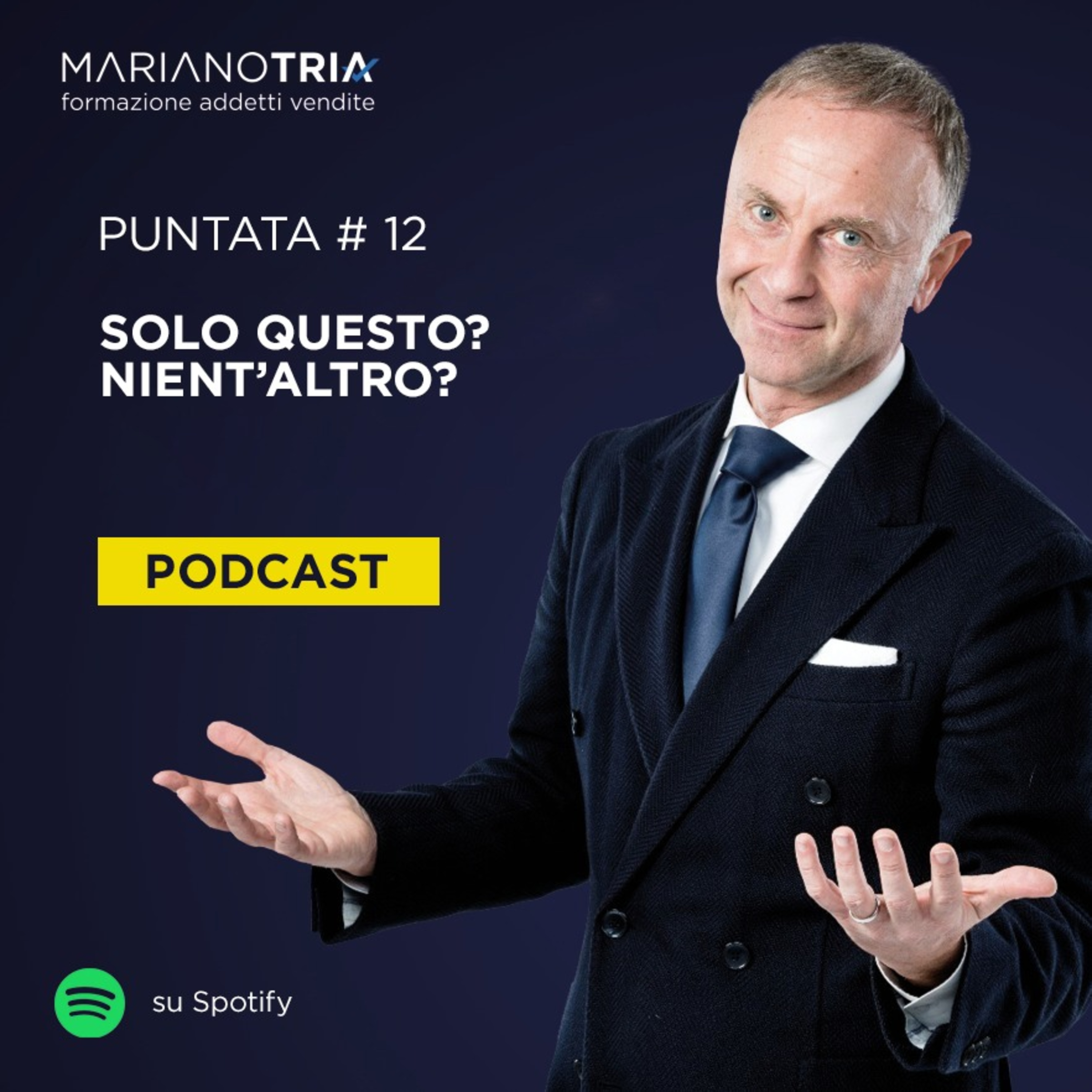 Addetto Vendite Migliore: Si Può! - Il Podcast