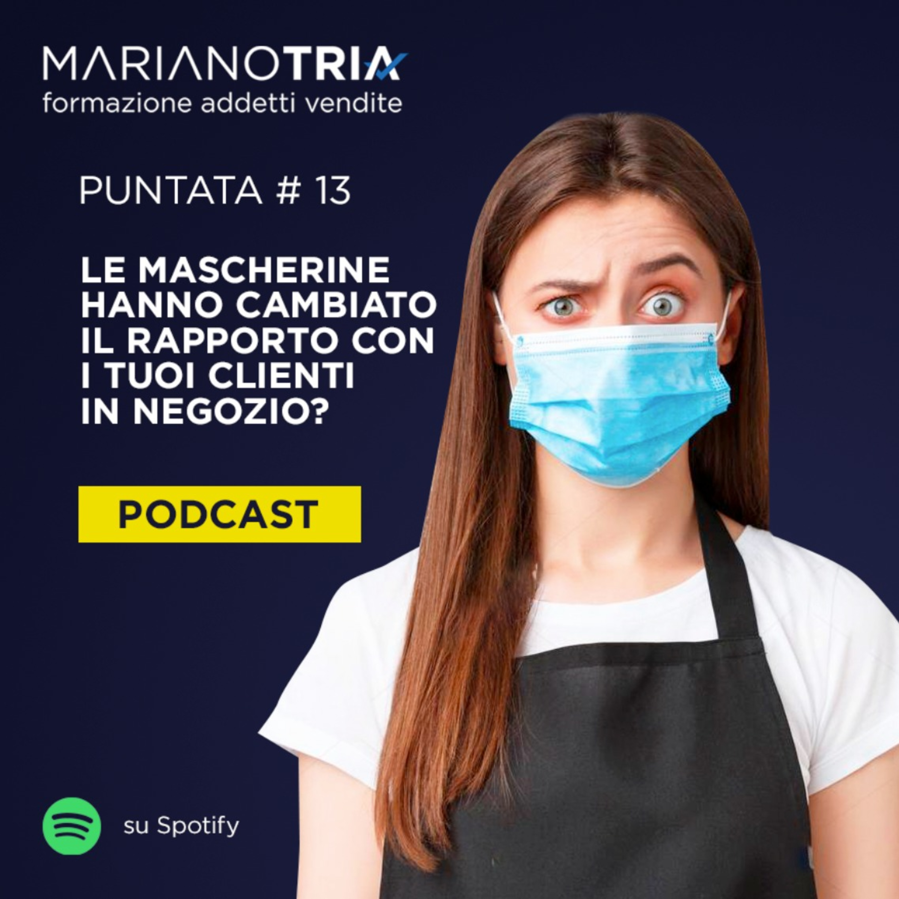 Addetto Vendite Migliore: Si Può! - Il Podcast