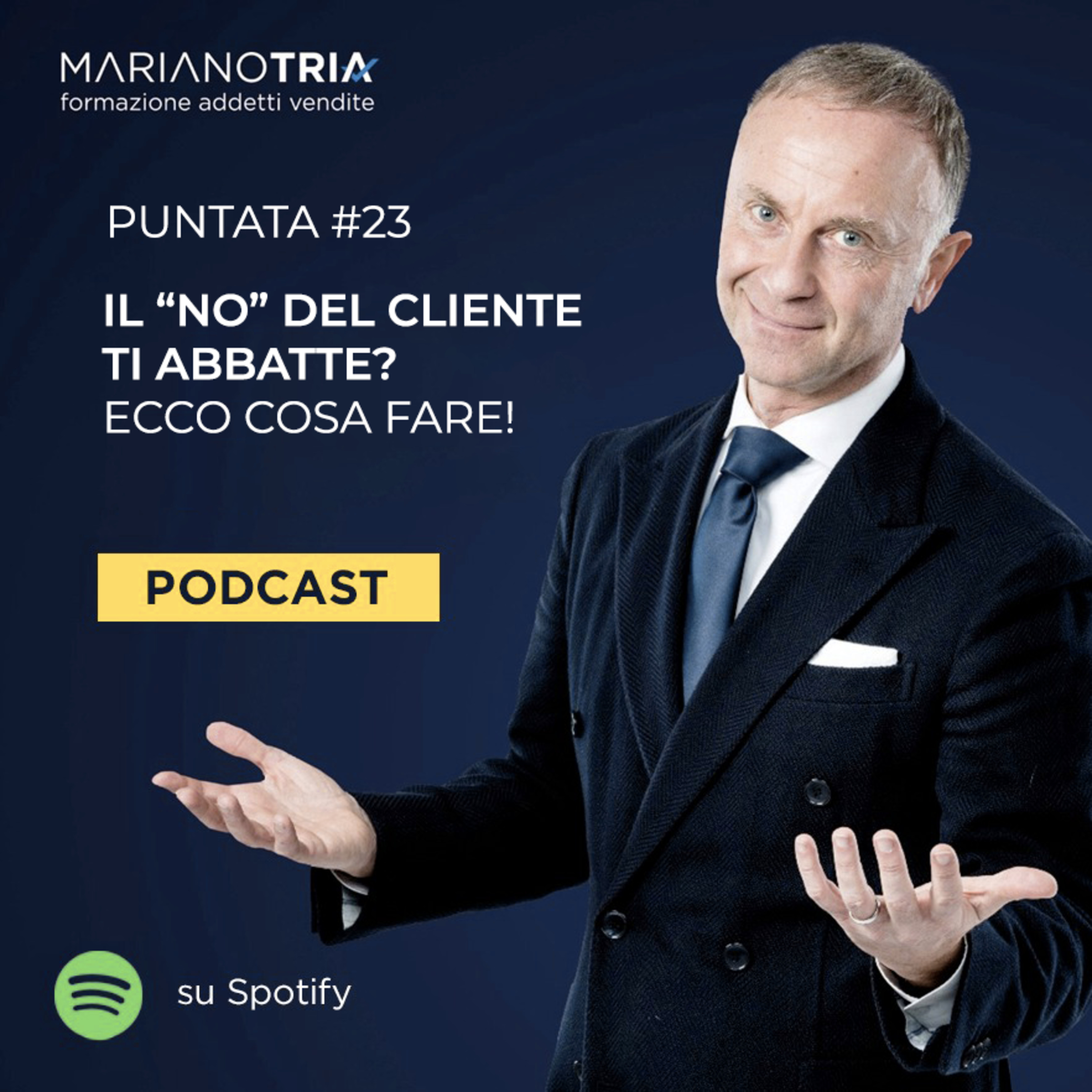 Addetto Vendite Migliore: Si Può! - Il Podcast