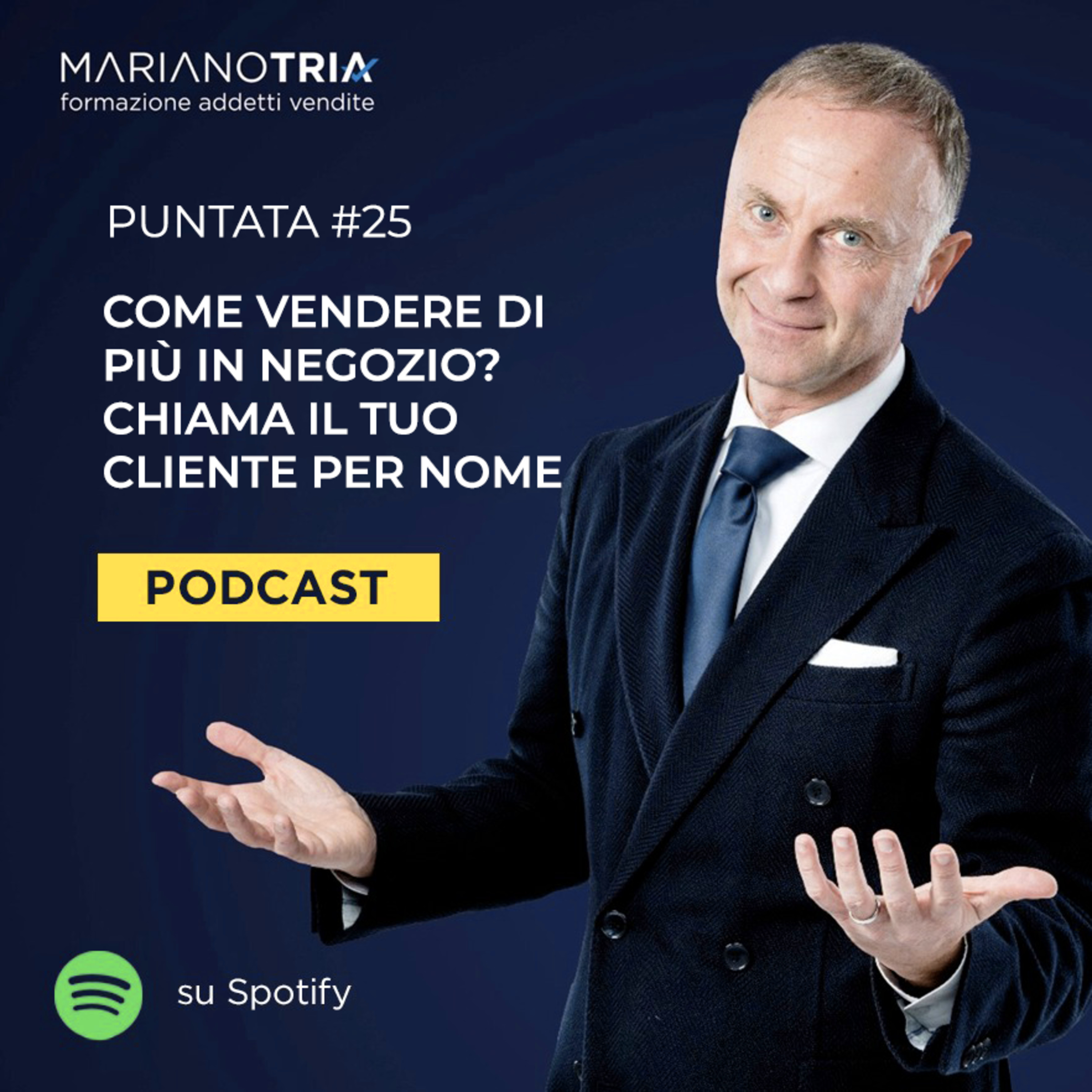 Addetto Vendite Migliore: Si Può! - Il Podcast