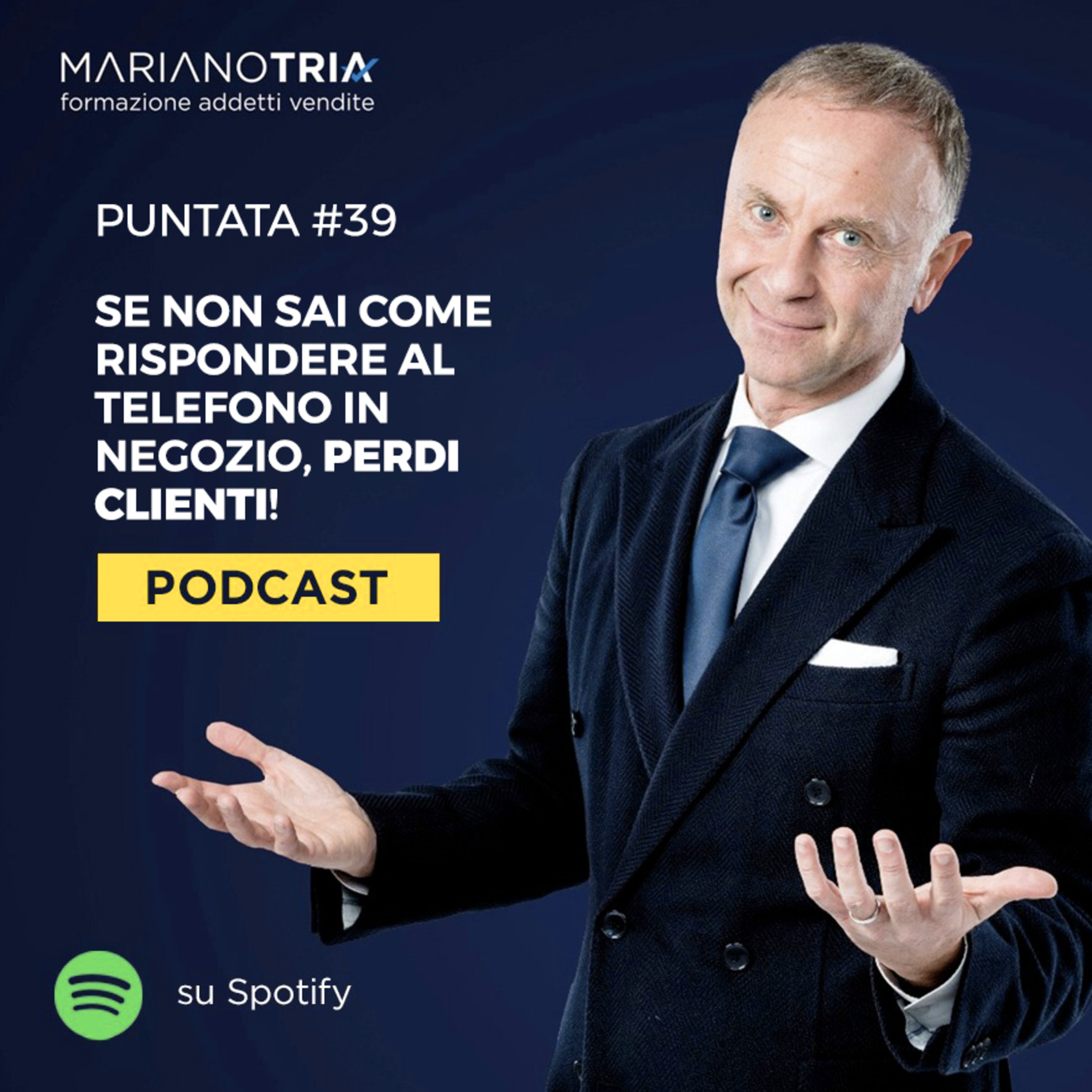 Addetto Vendite Migliore: Si Può! - Il Podcast