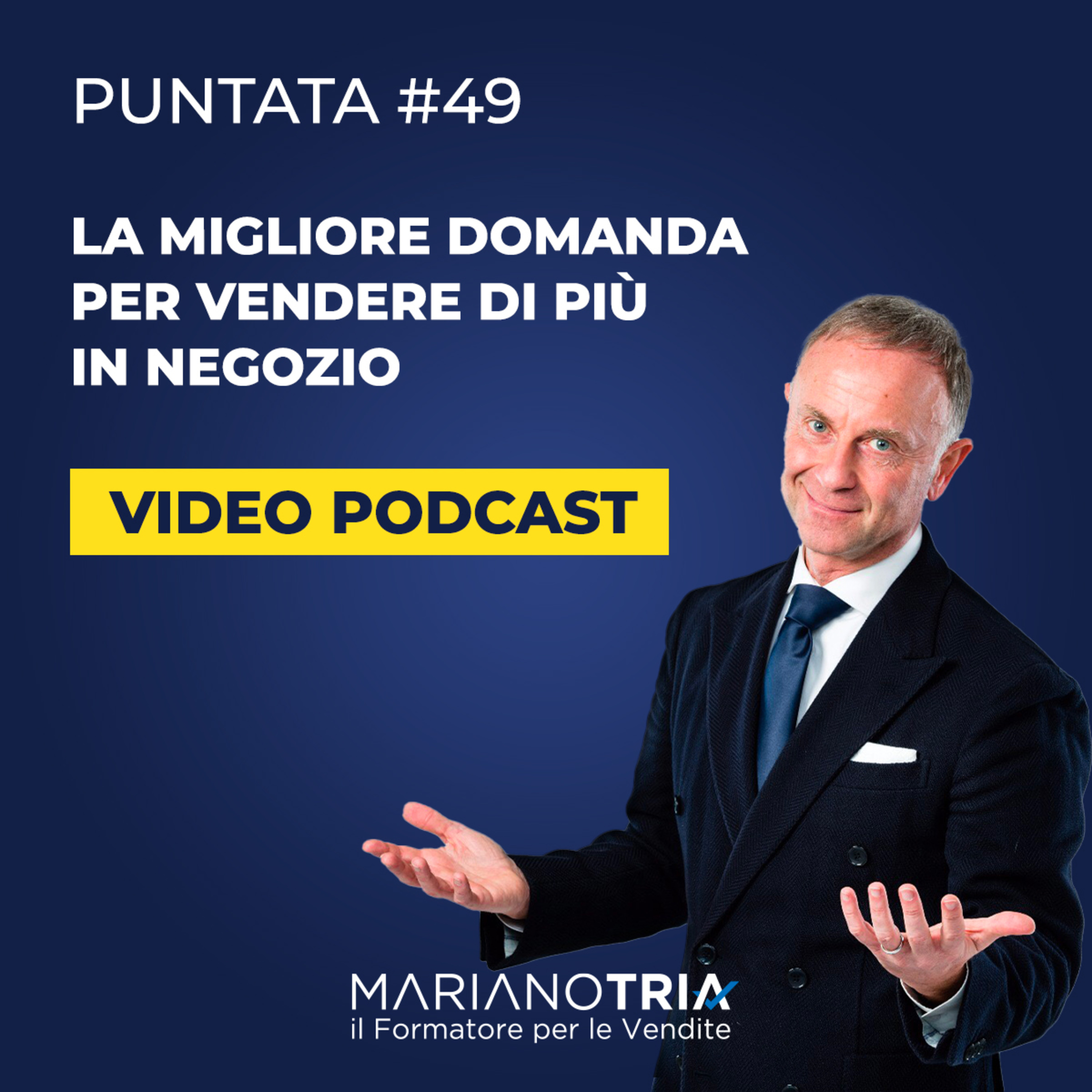 Addetto Vendite Migliore: Si Può! - Il Podcast