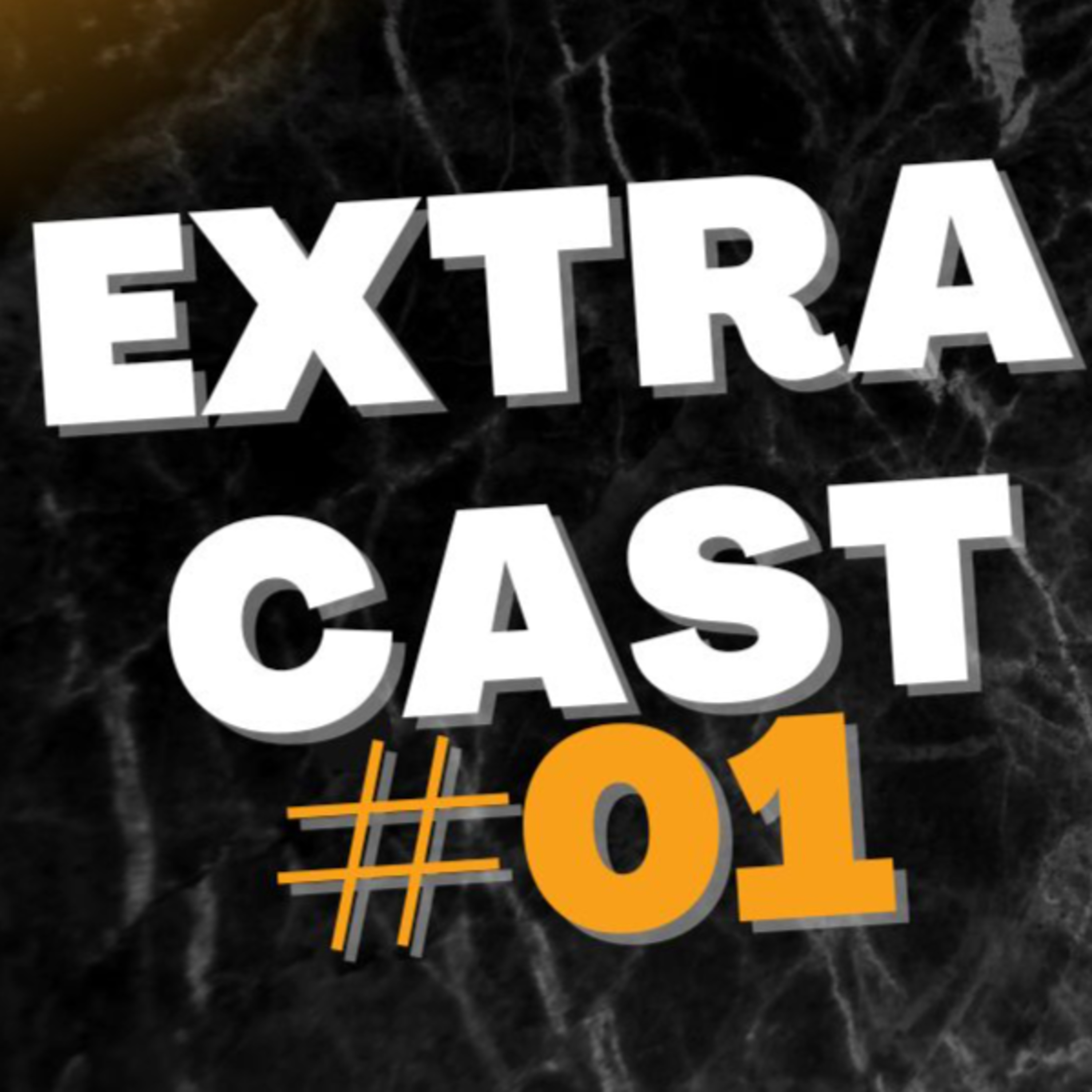 EXTRA CAST #01 episode artwork