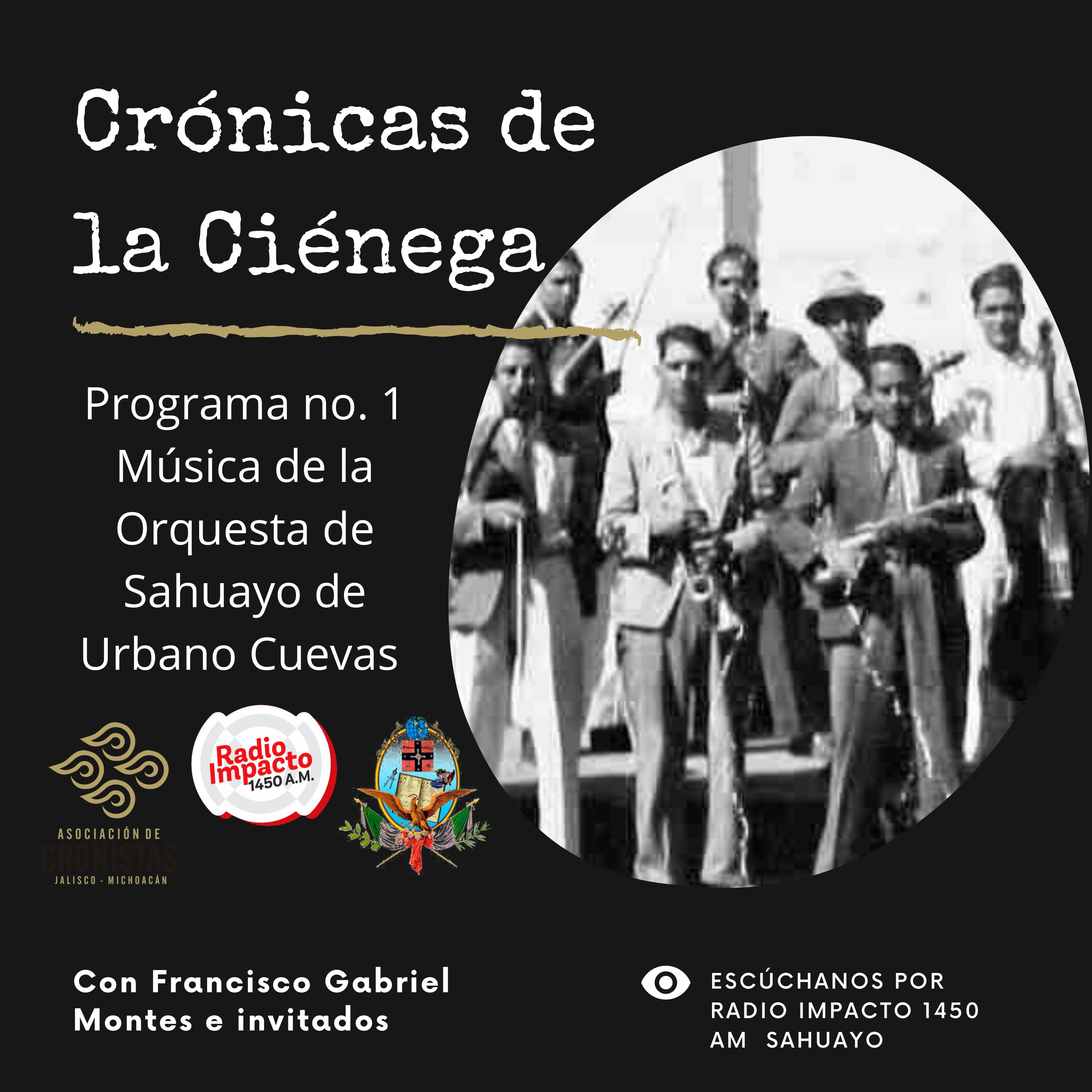 Crónicas De La Ciénega