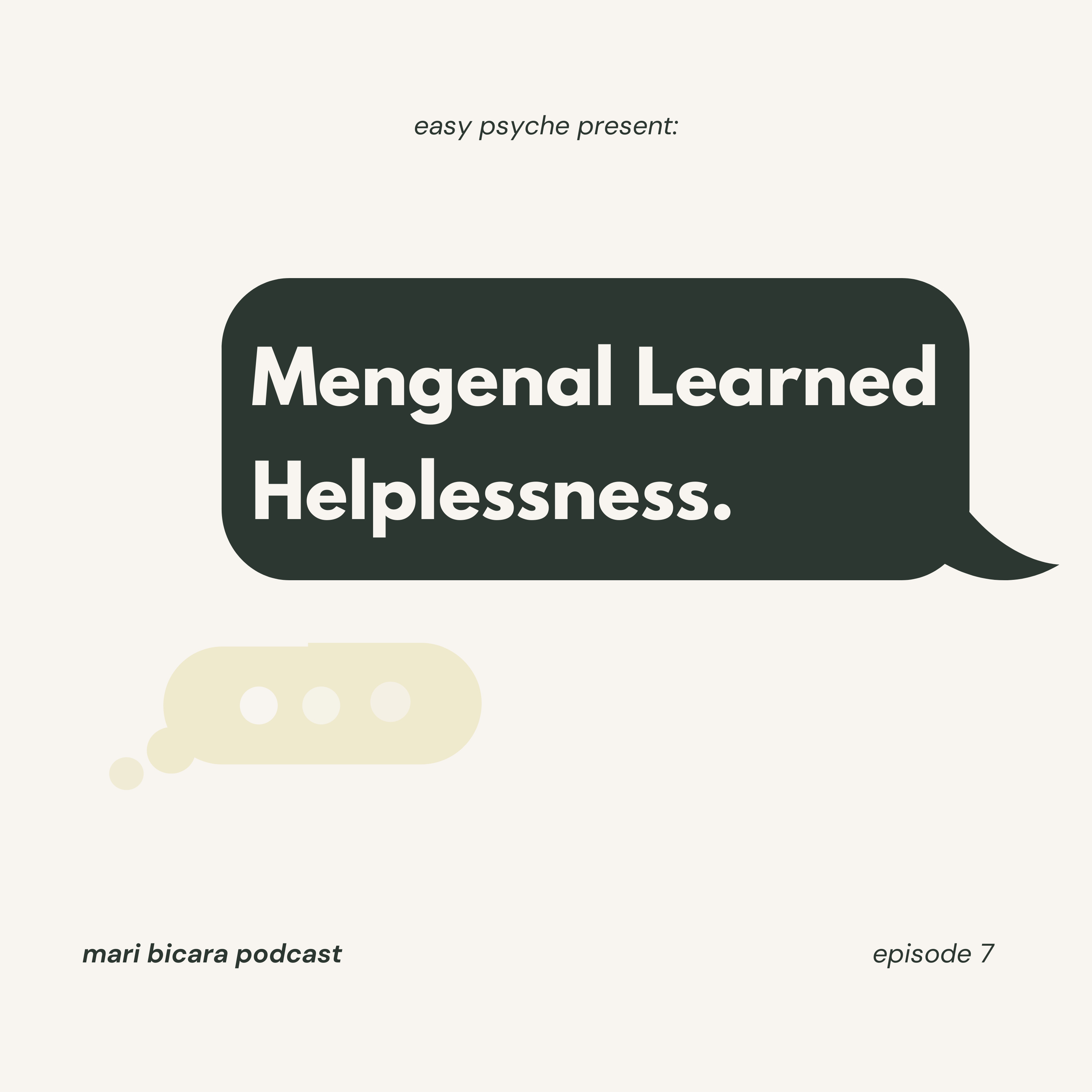 Eps7. Mengenal Learned Helplessness. episode artwork
