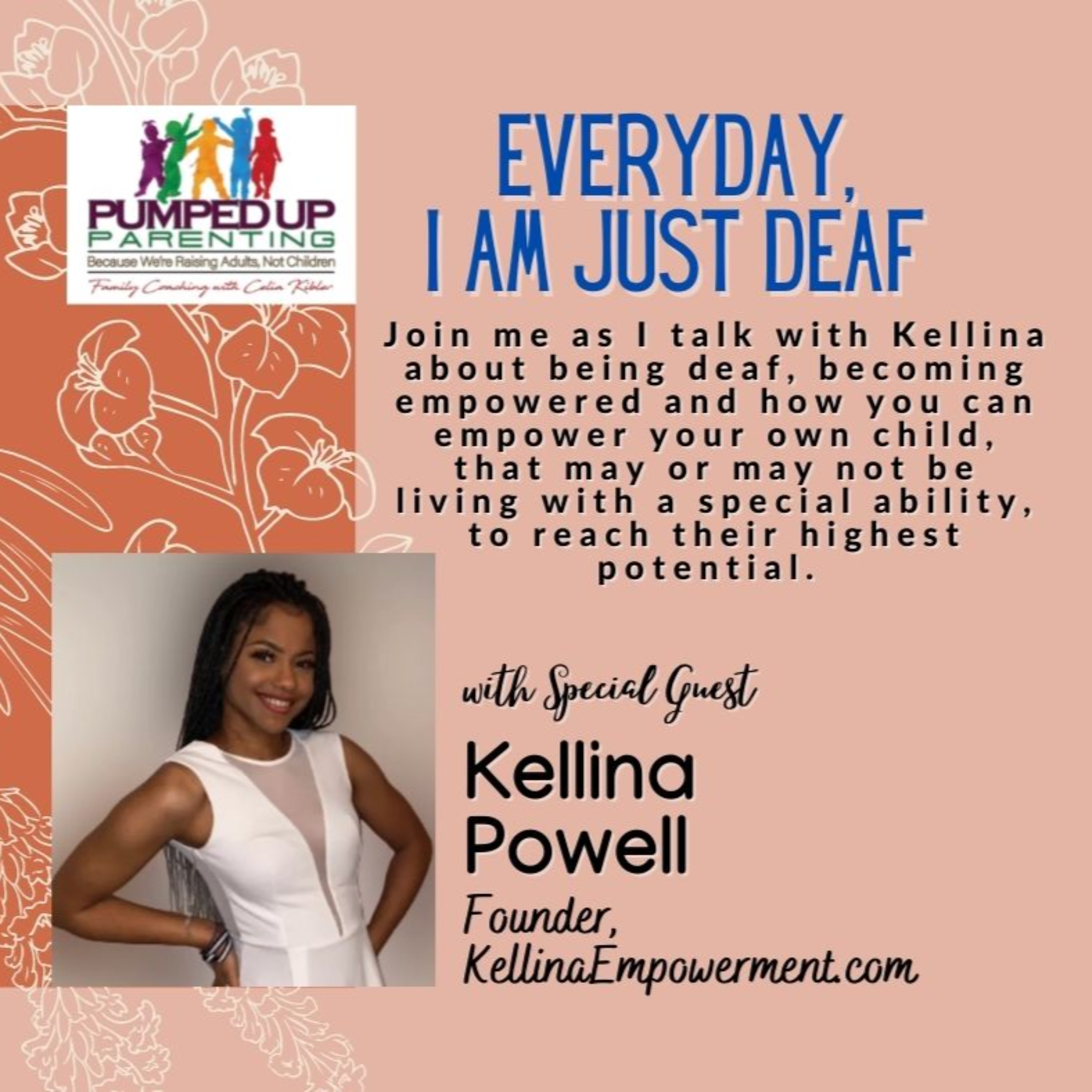  Everyday, I Am Just Deaf: An open discussion with Kellina Powell episode artwork