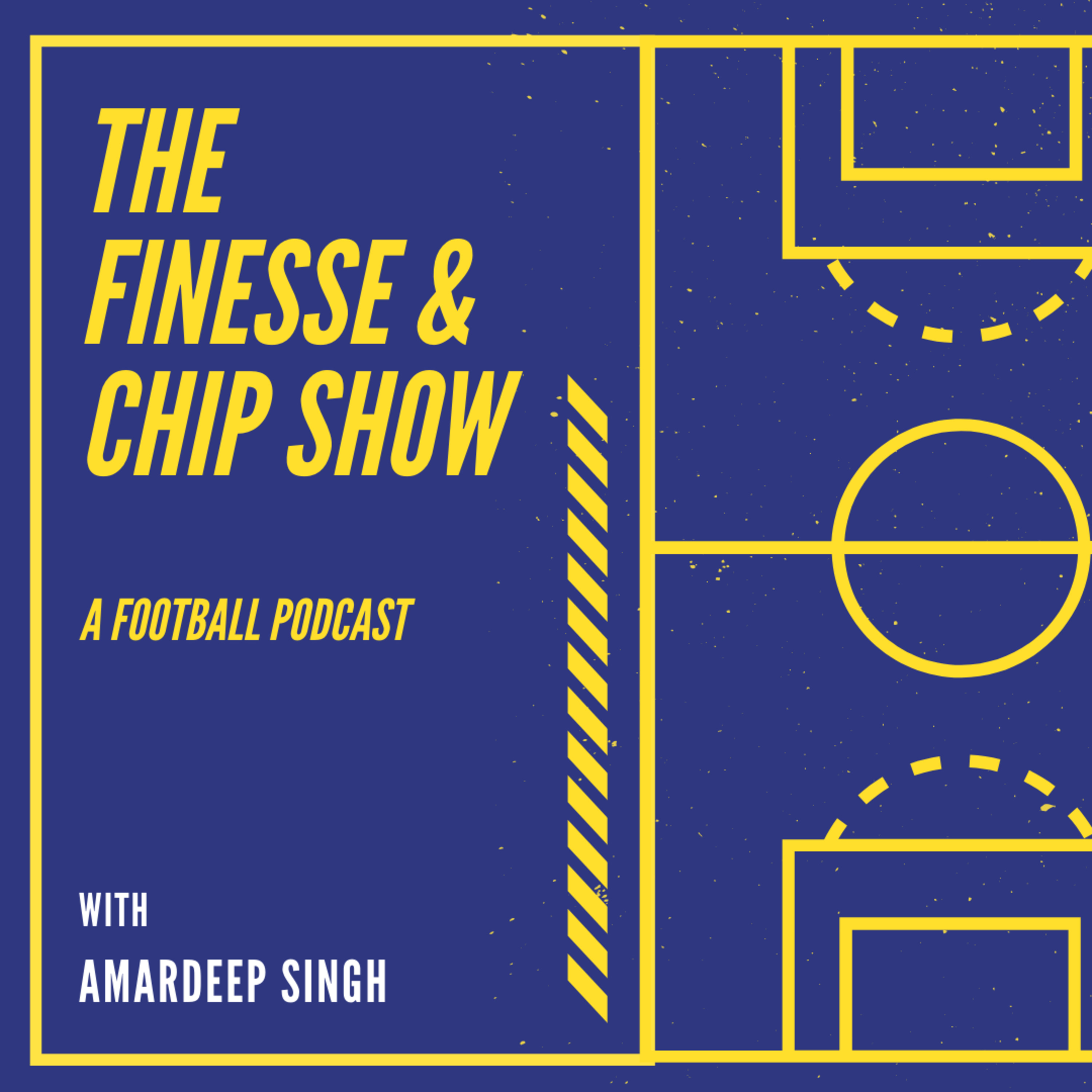 Introducing The Finesse & Chip Show - A Football Podcast
