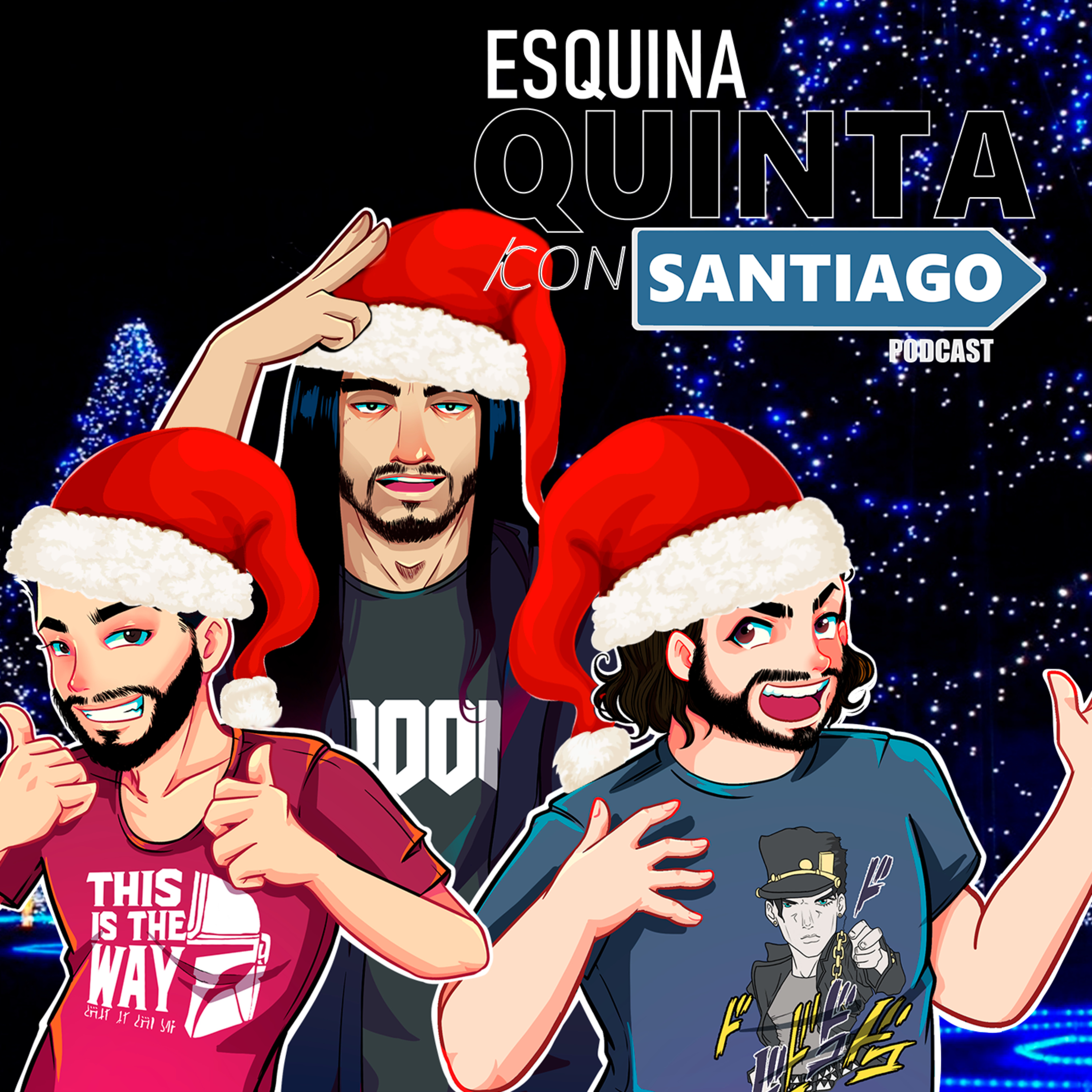 Esquina Quinta con Santiago - Podcast