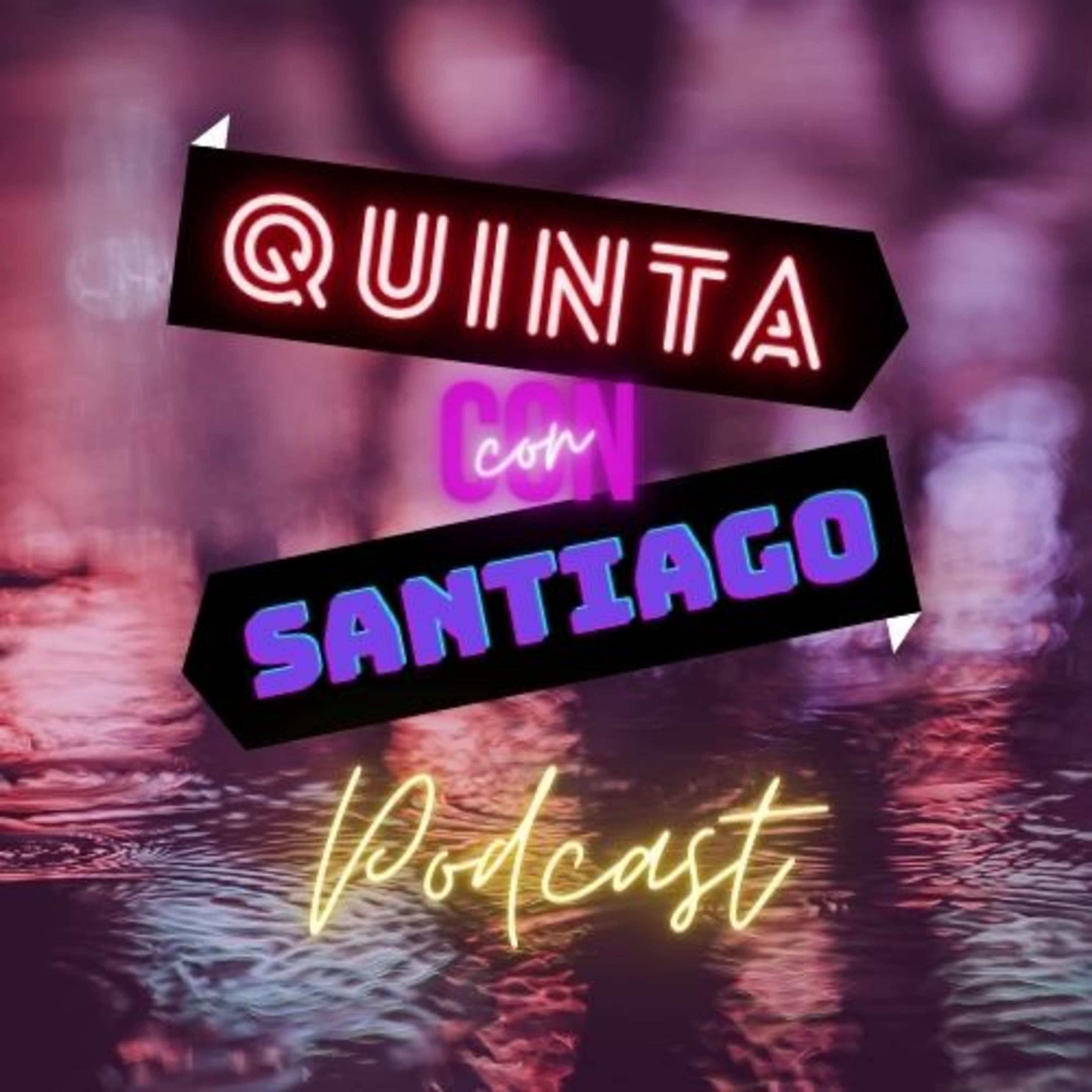 Esquina Quinta con Santiago - Podcast