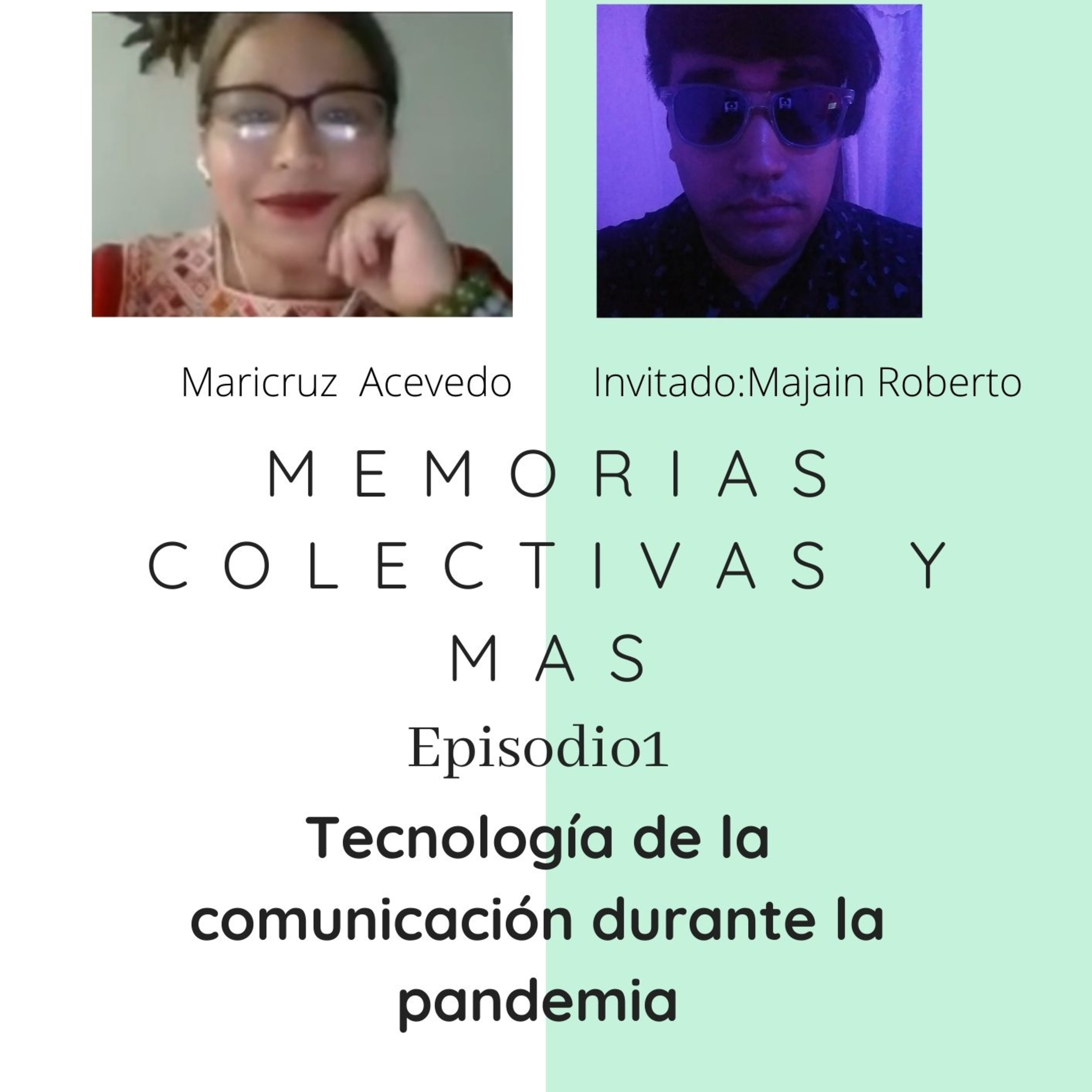 Memorias Colectivas y Más