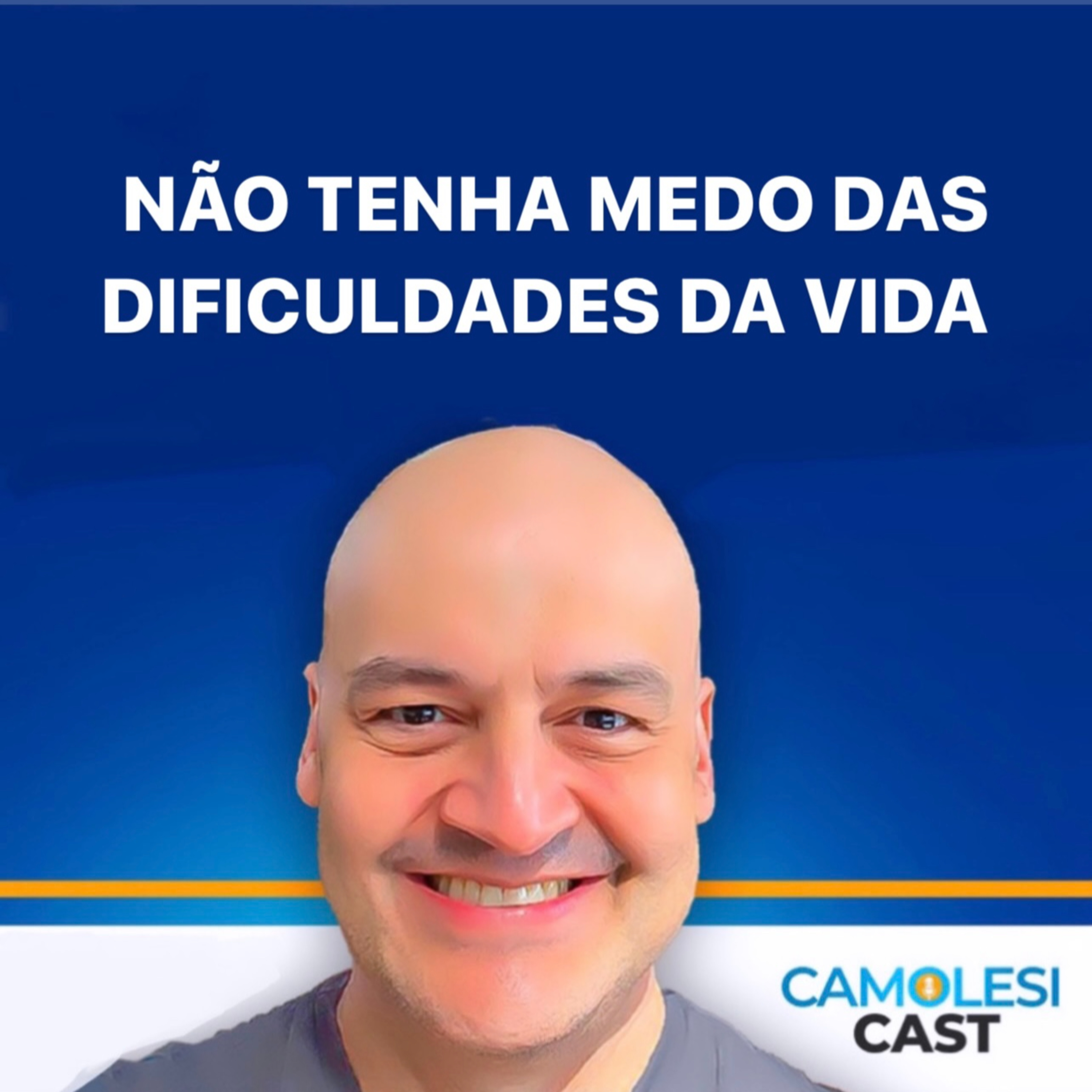 Tema: Não tenha medo das dificuldades da vida. episode artwork
