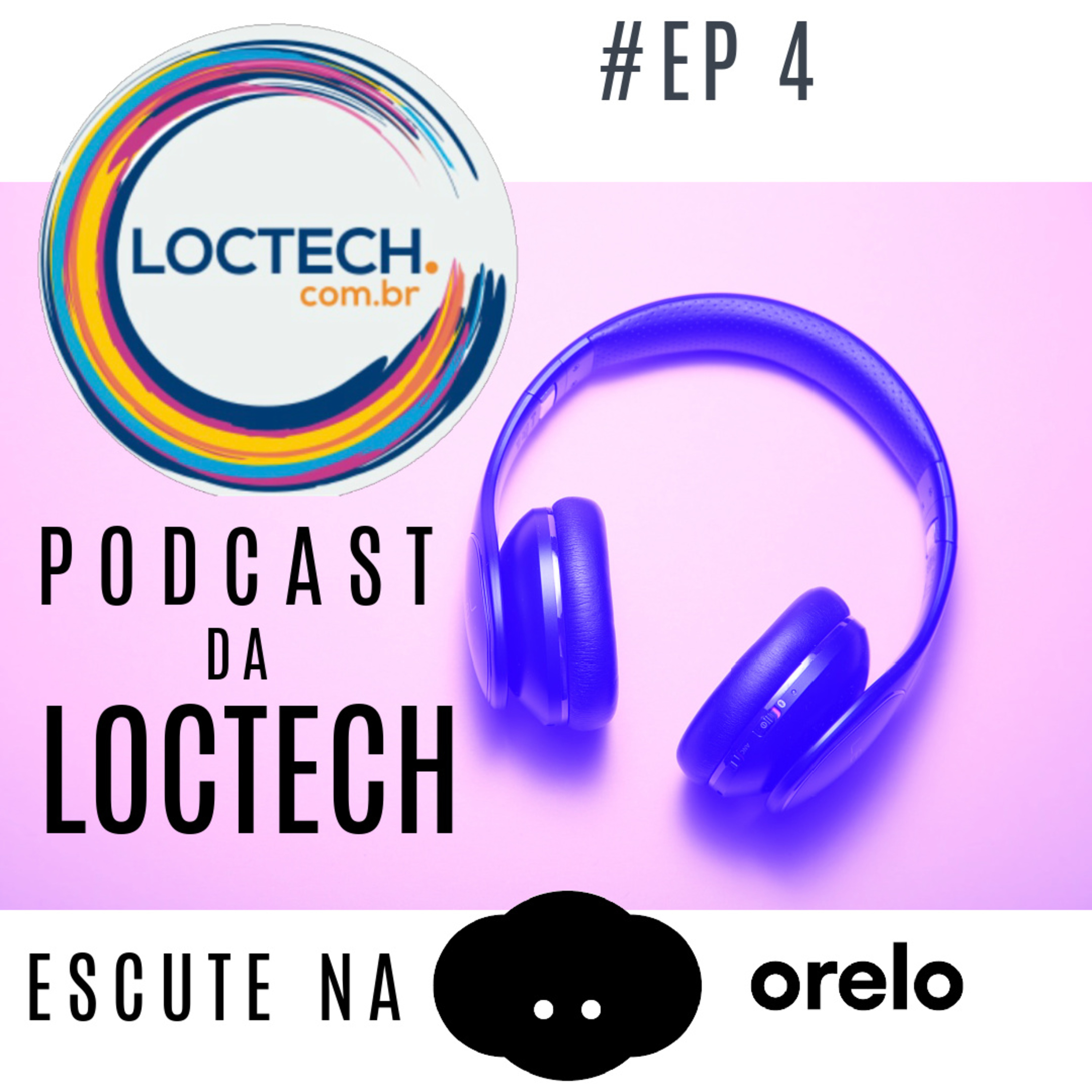 Podcast da Loctech