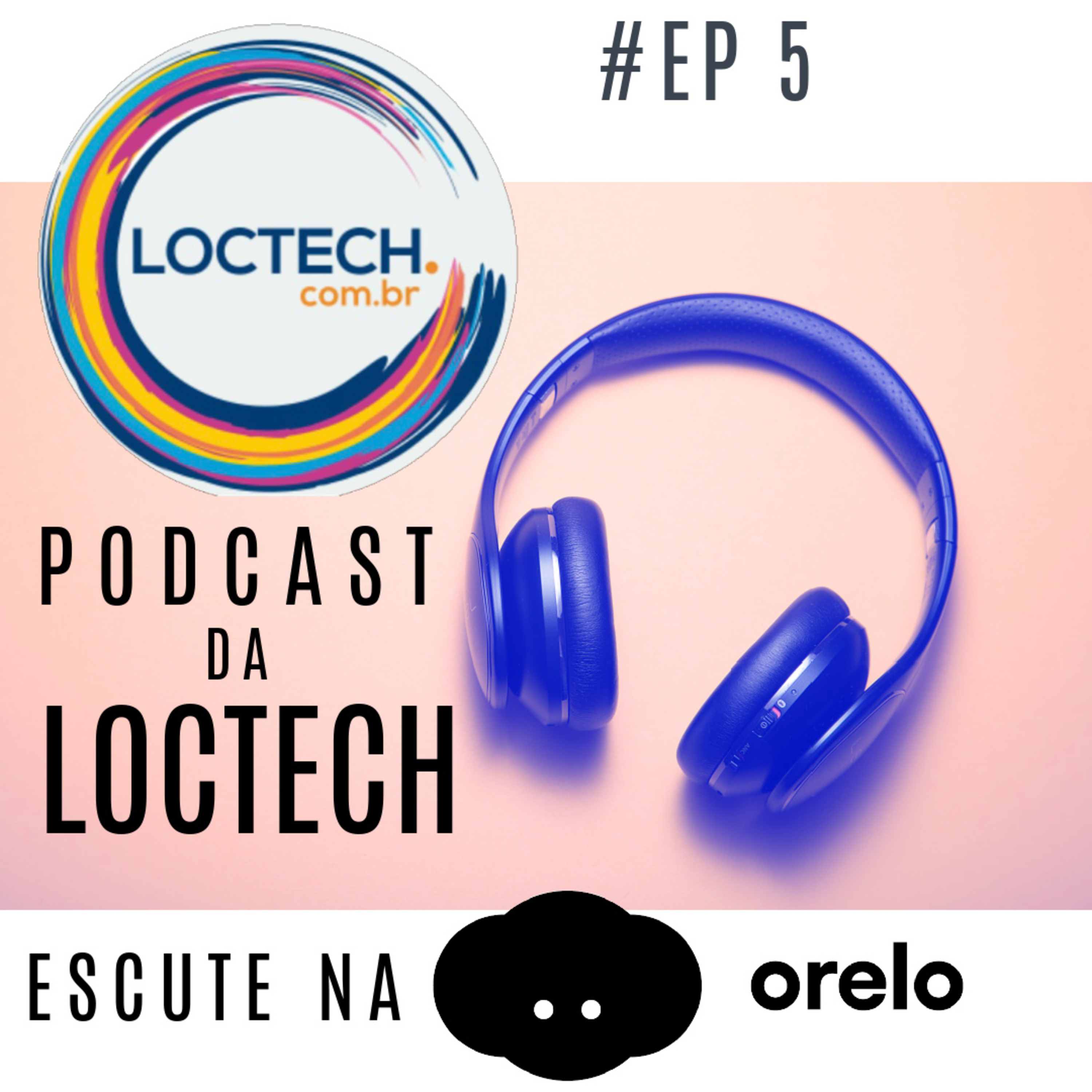 Podcast da Loctech