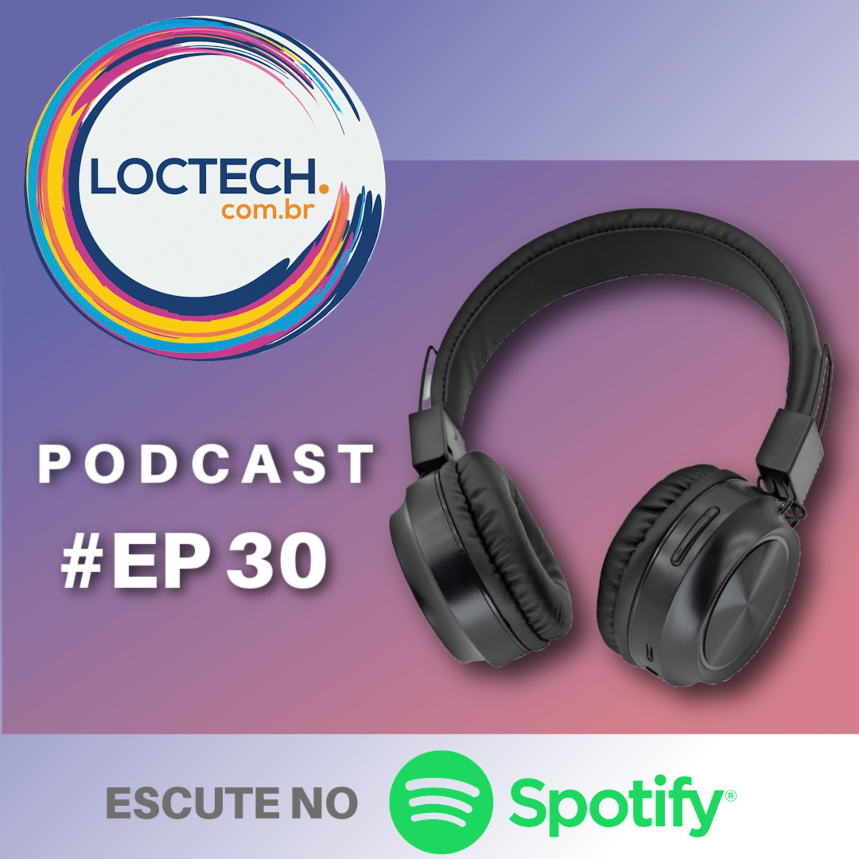 Podcast da Loctech