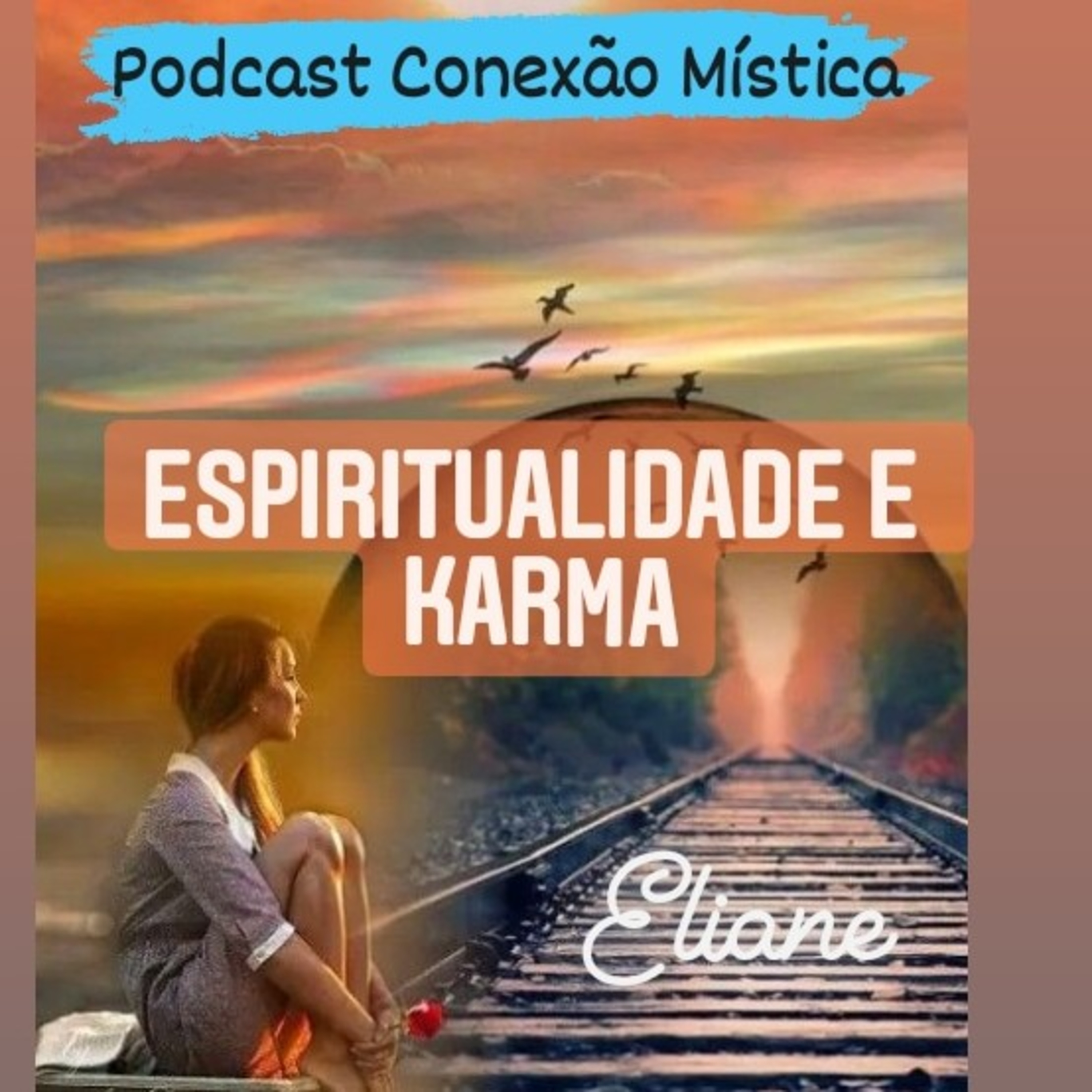 Espiritualidade e Karma episode artwork