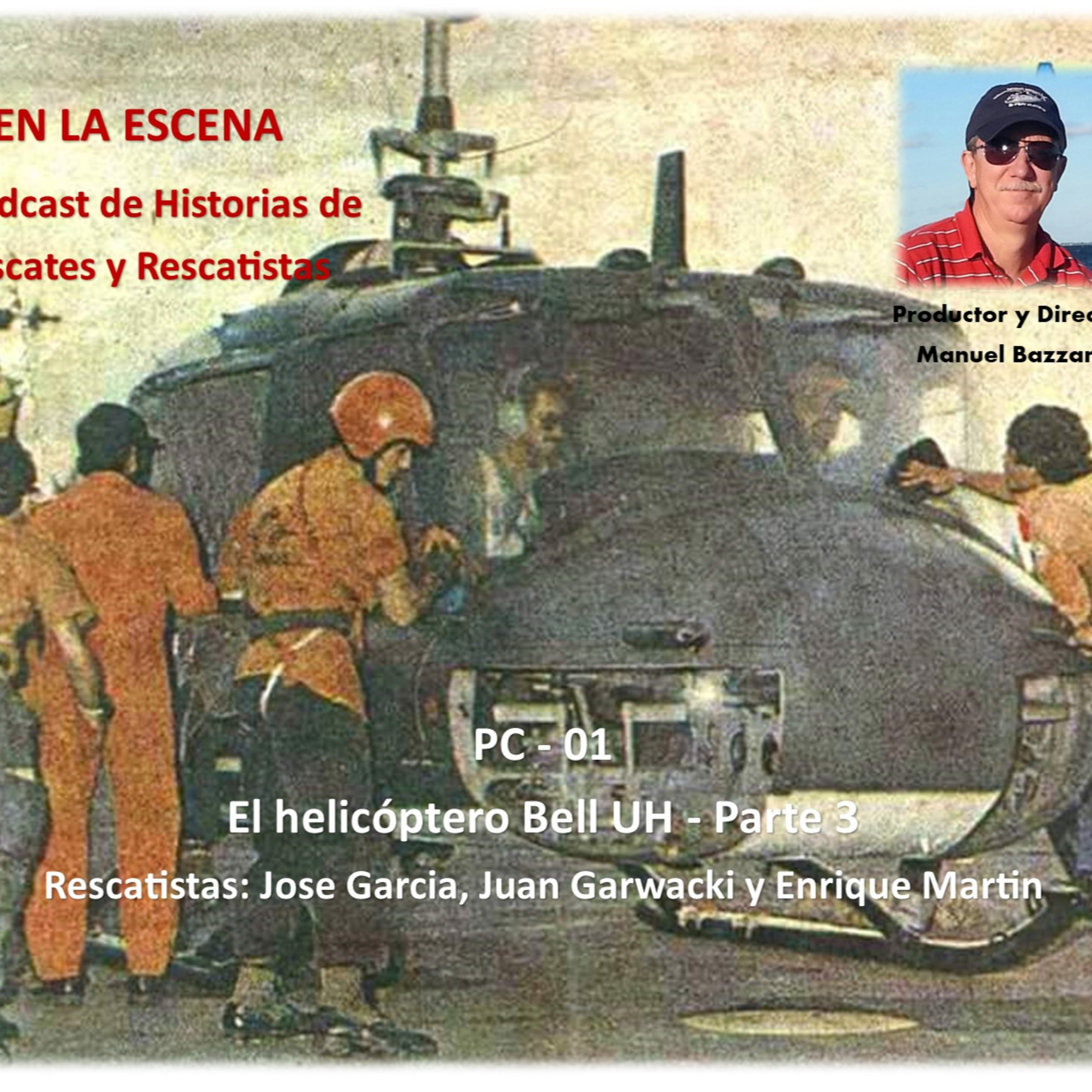 EN LA ESCENA - Historias de rescates y rescatistas con Manuel Bazzani
