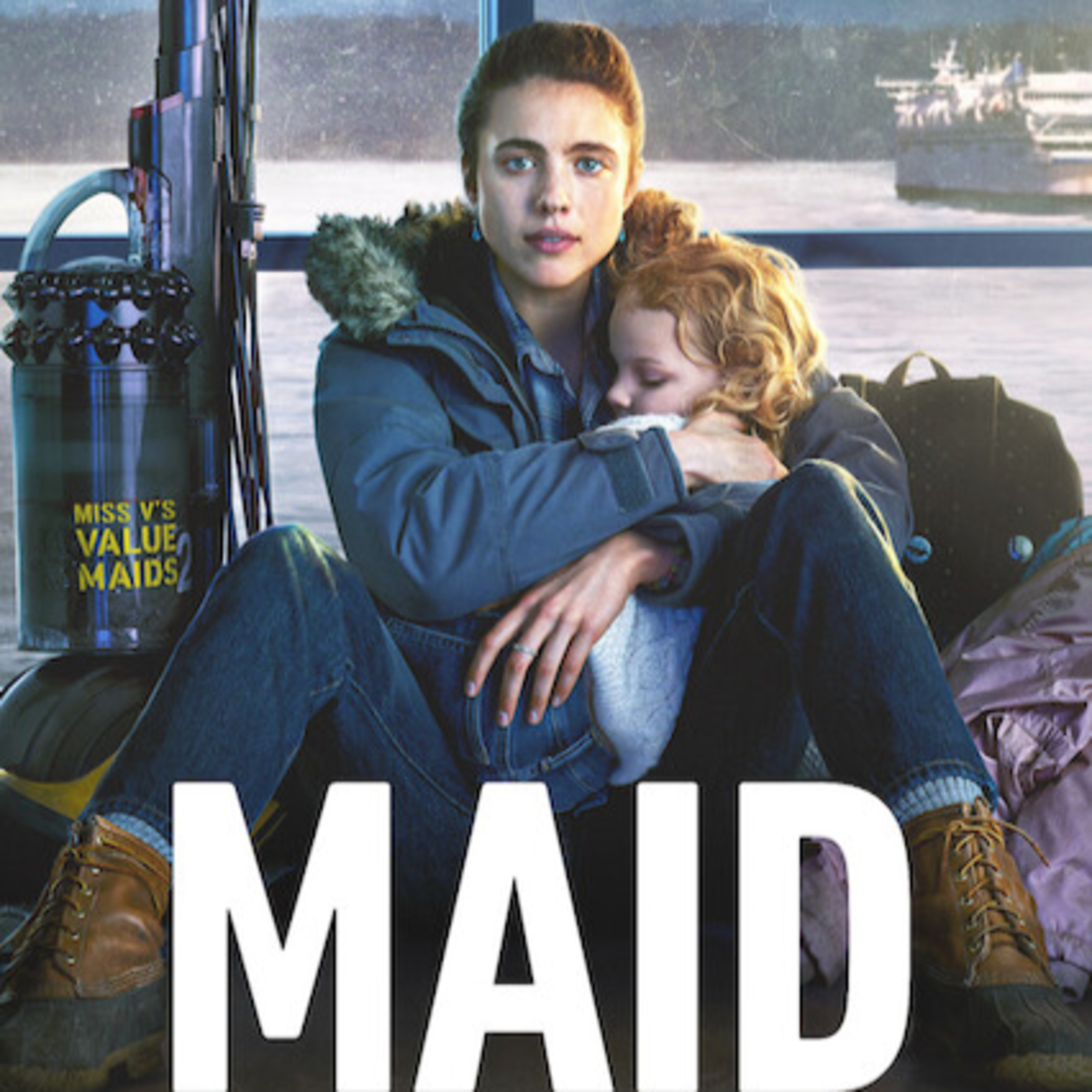 #286 Maid: Hard Work, Low Pay, and a Mother's Will to Survive