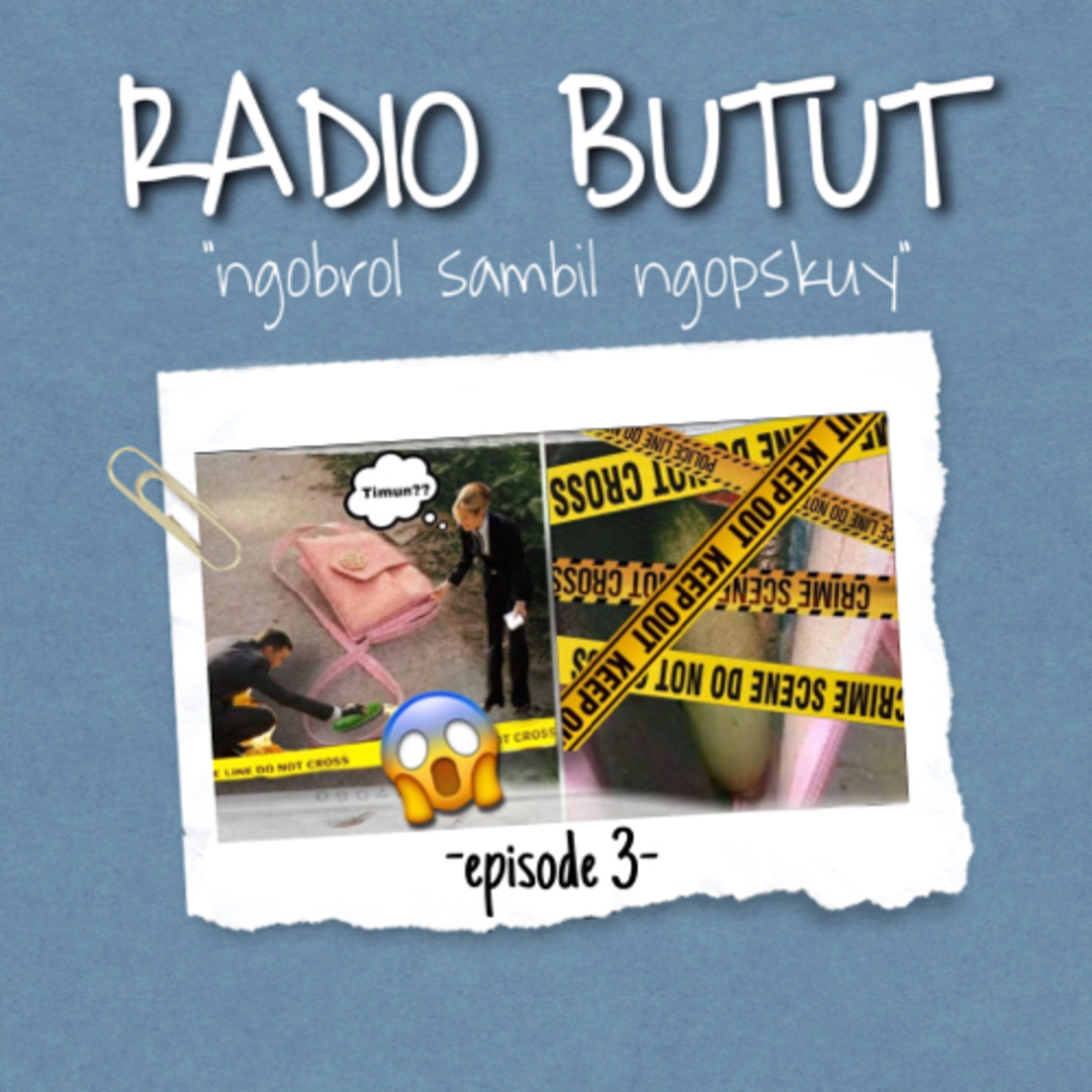 RADIO BUTUT (ngobrol sambil ngopskuy)