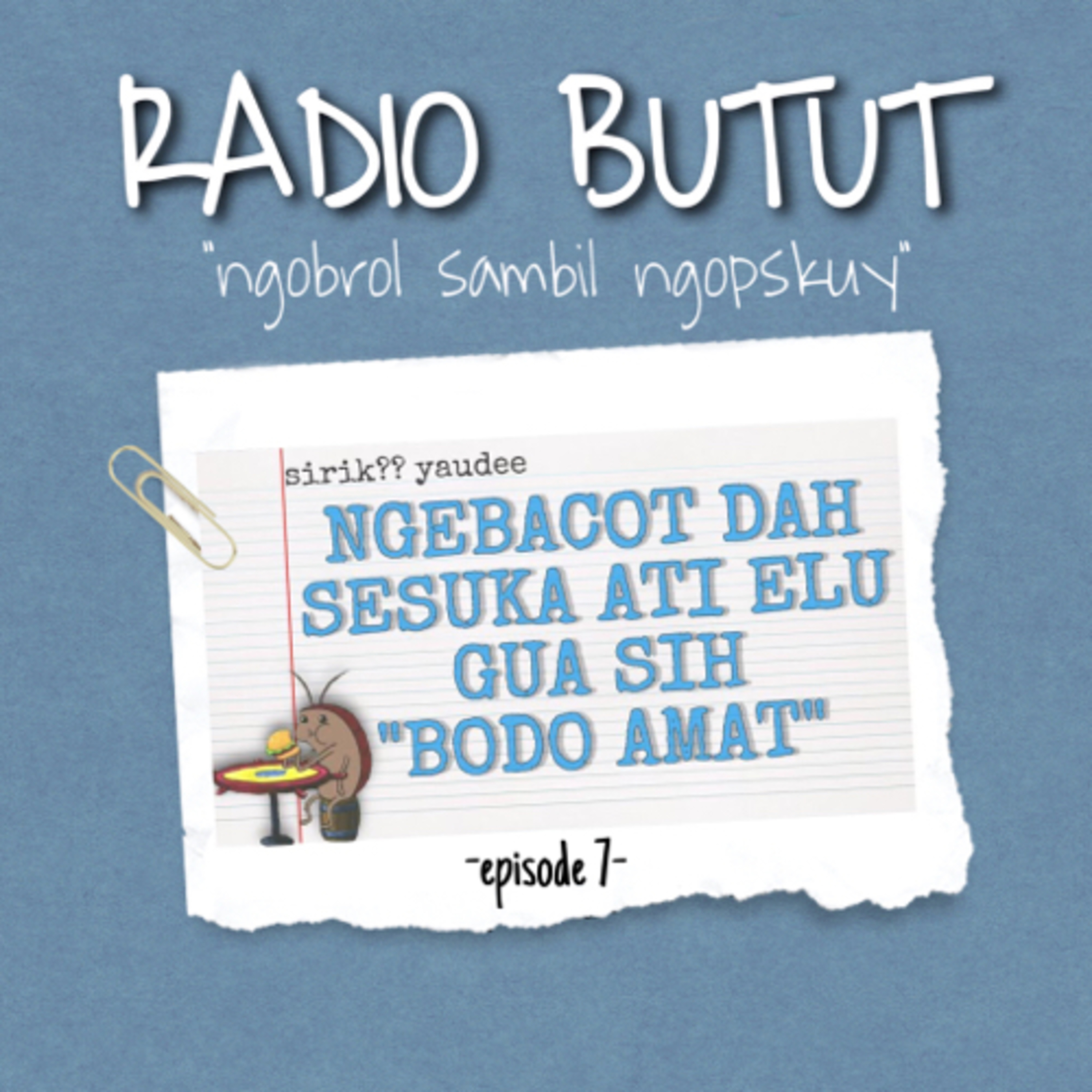 RADIO BUTUT (ngobrol sambil ngopskuy)