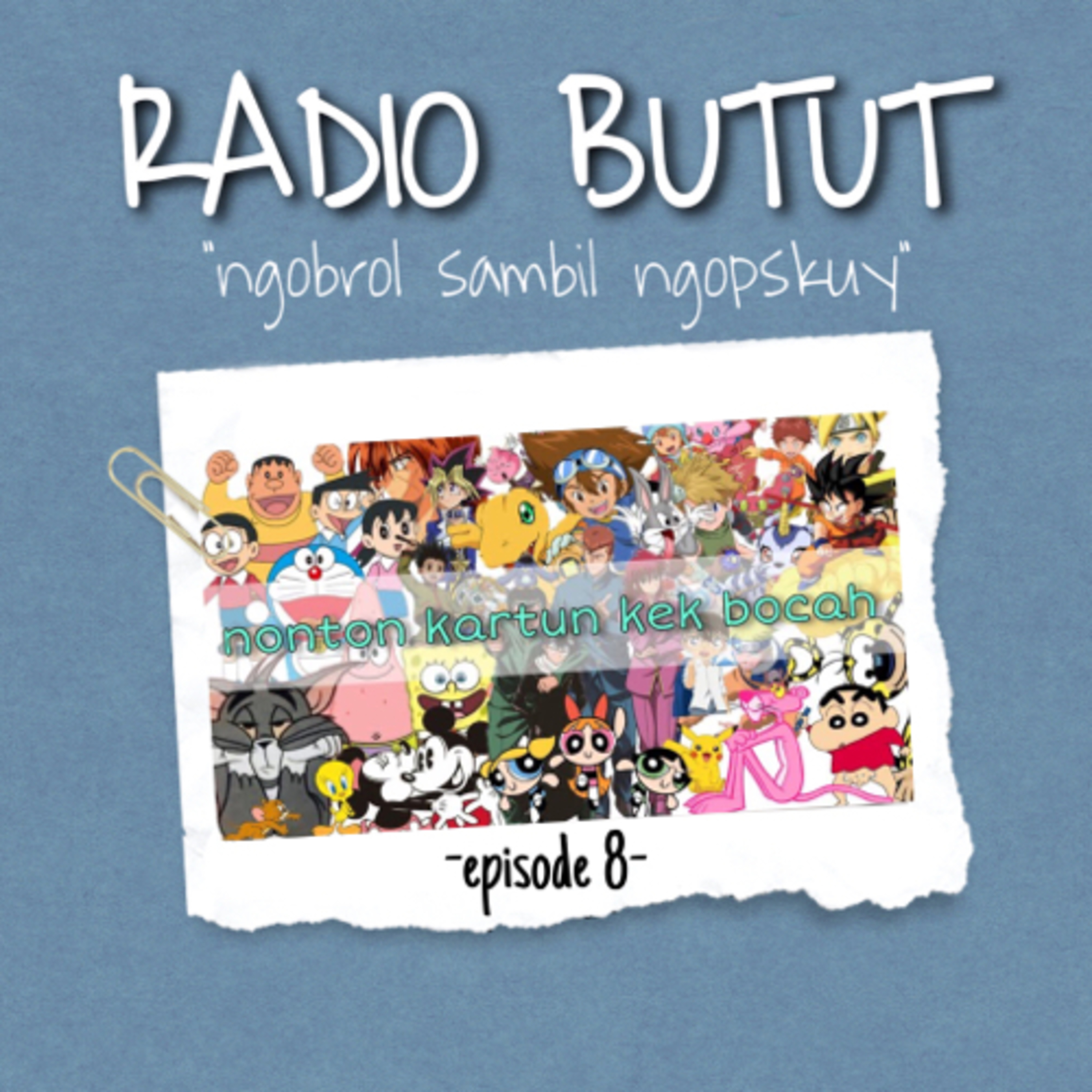 RADIO BUTUT (ngobrol sambil ngopskuy)