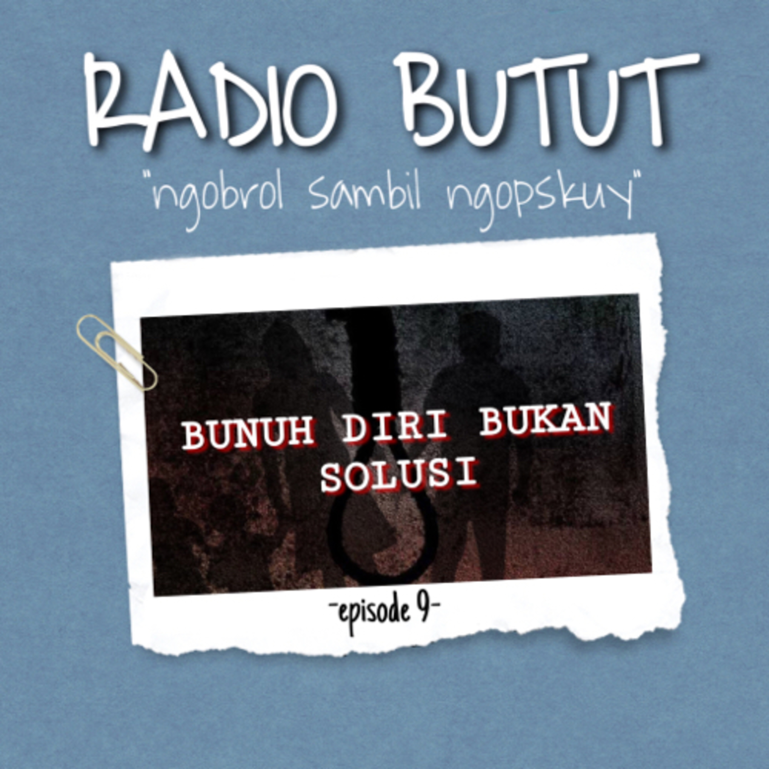 RADIO BUTUT (ngobrol sambil ngopskuy)