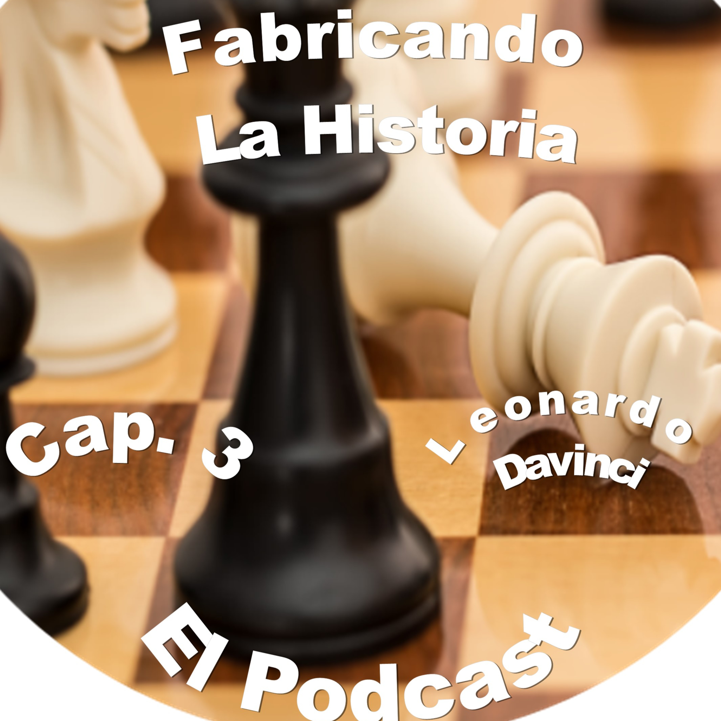 Fabricando La Historia