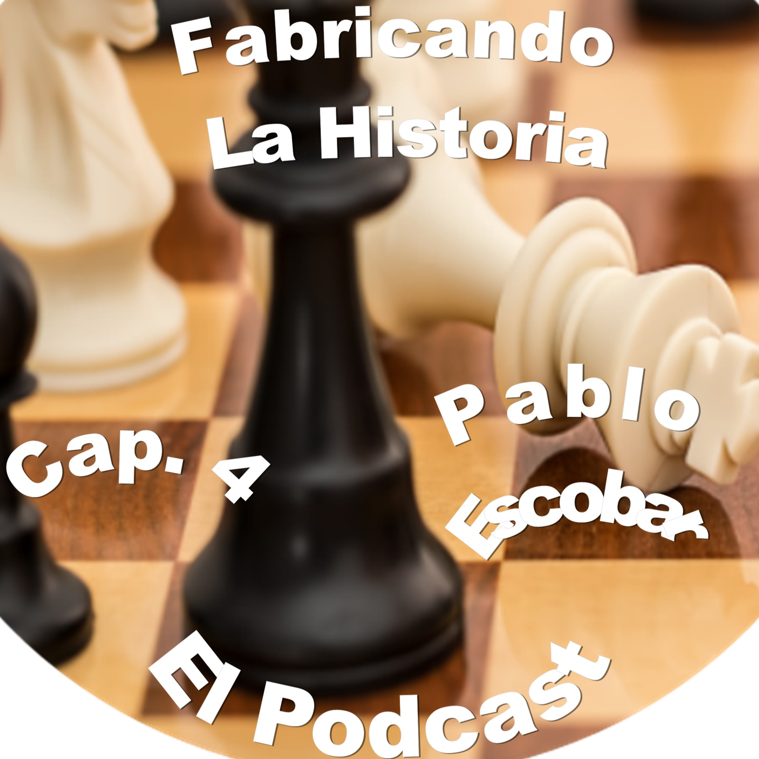 Fabricando La Historia