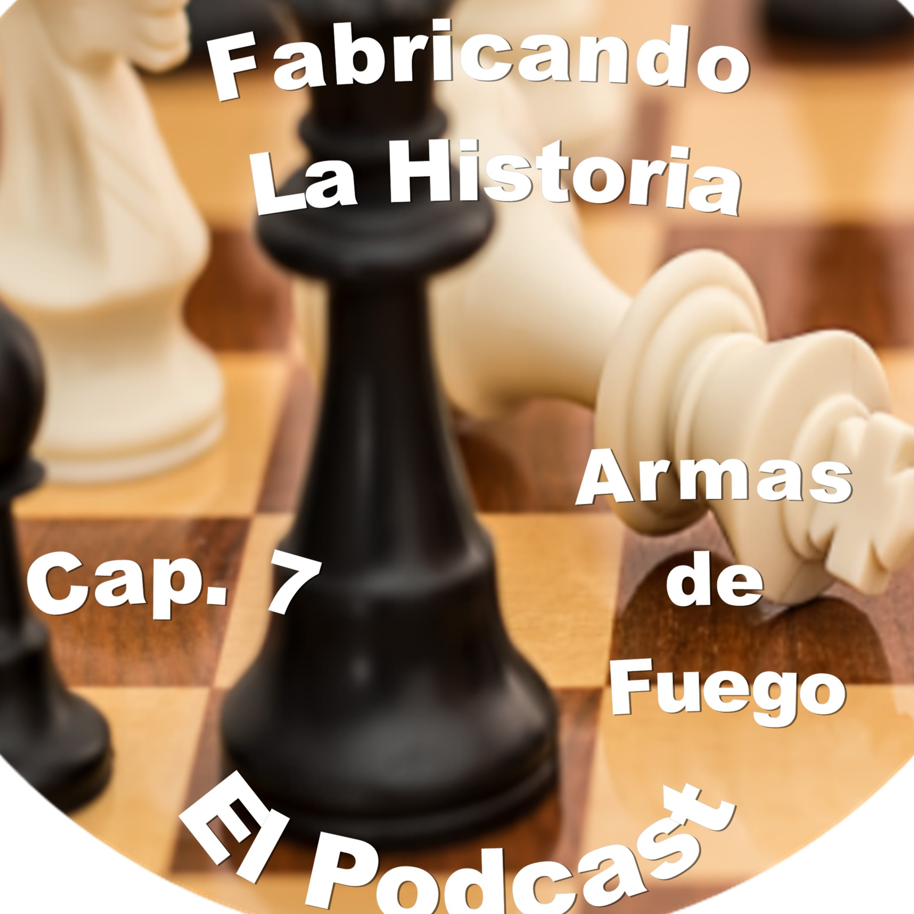Fabricando La Historia