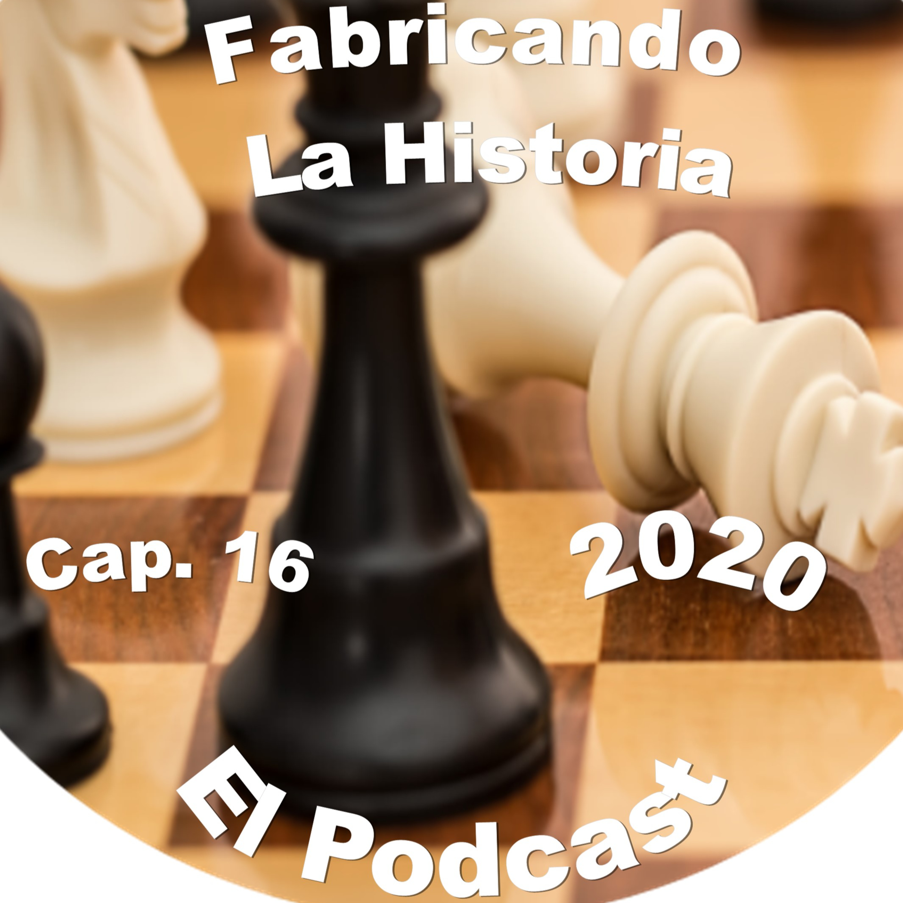 Fabricando La Historia