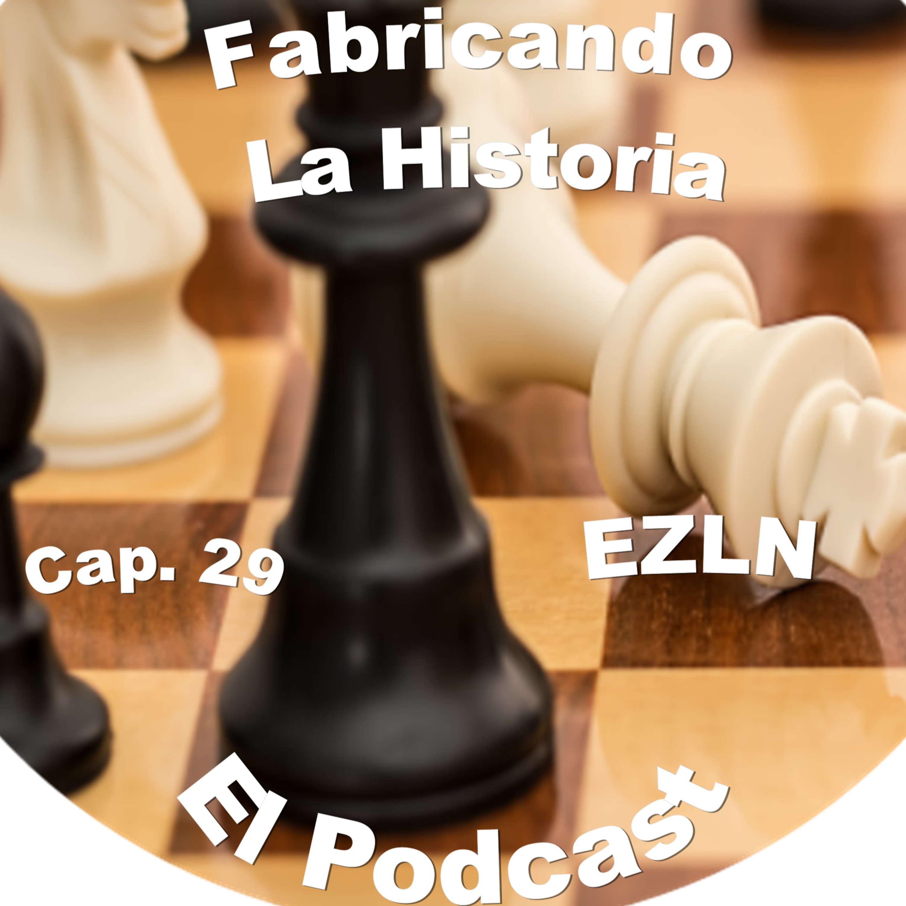 Fabricando La Historia