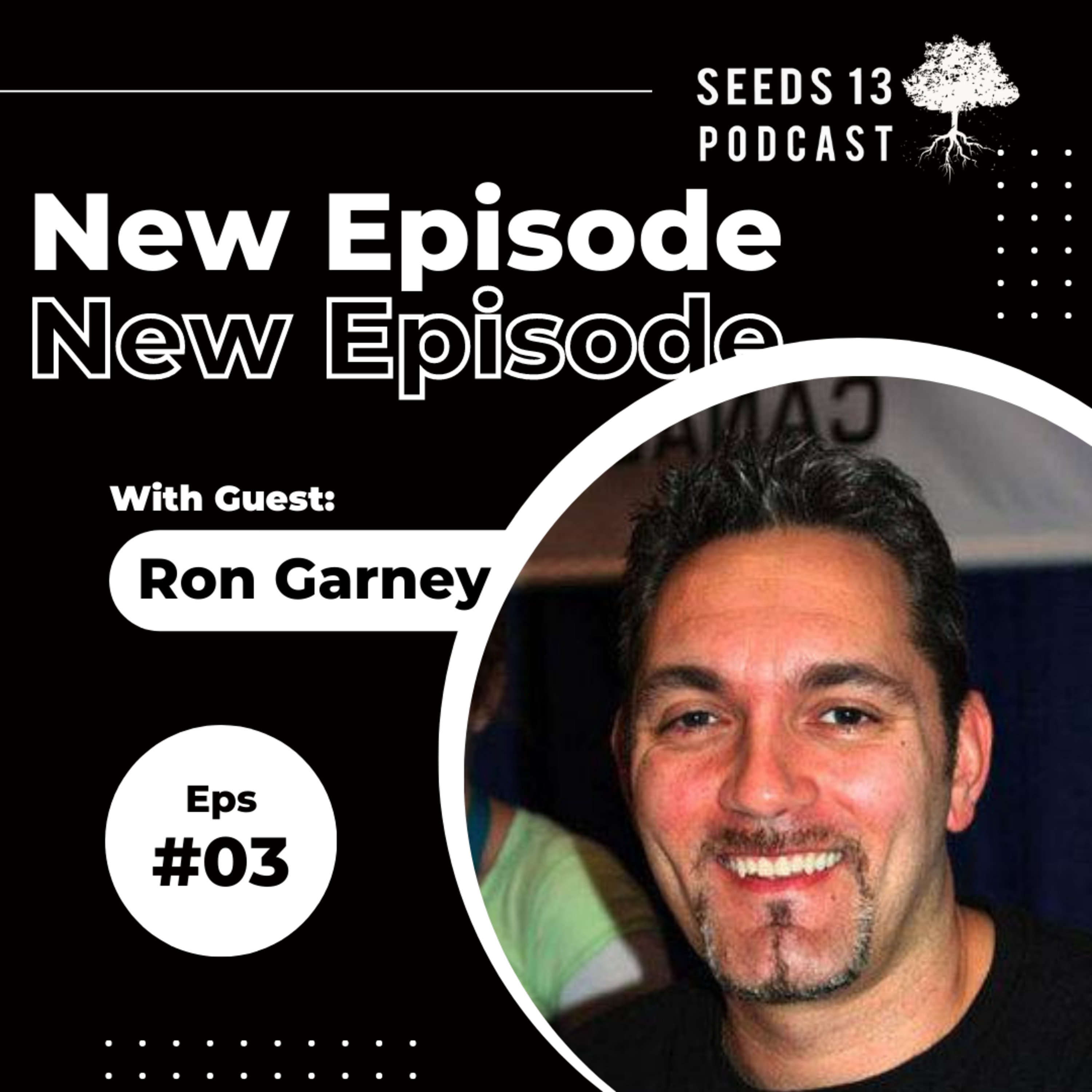 #03 - Ron Garney episode artwork