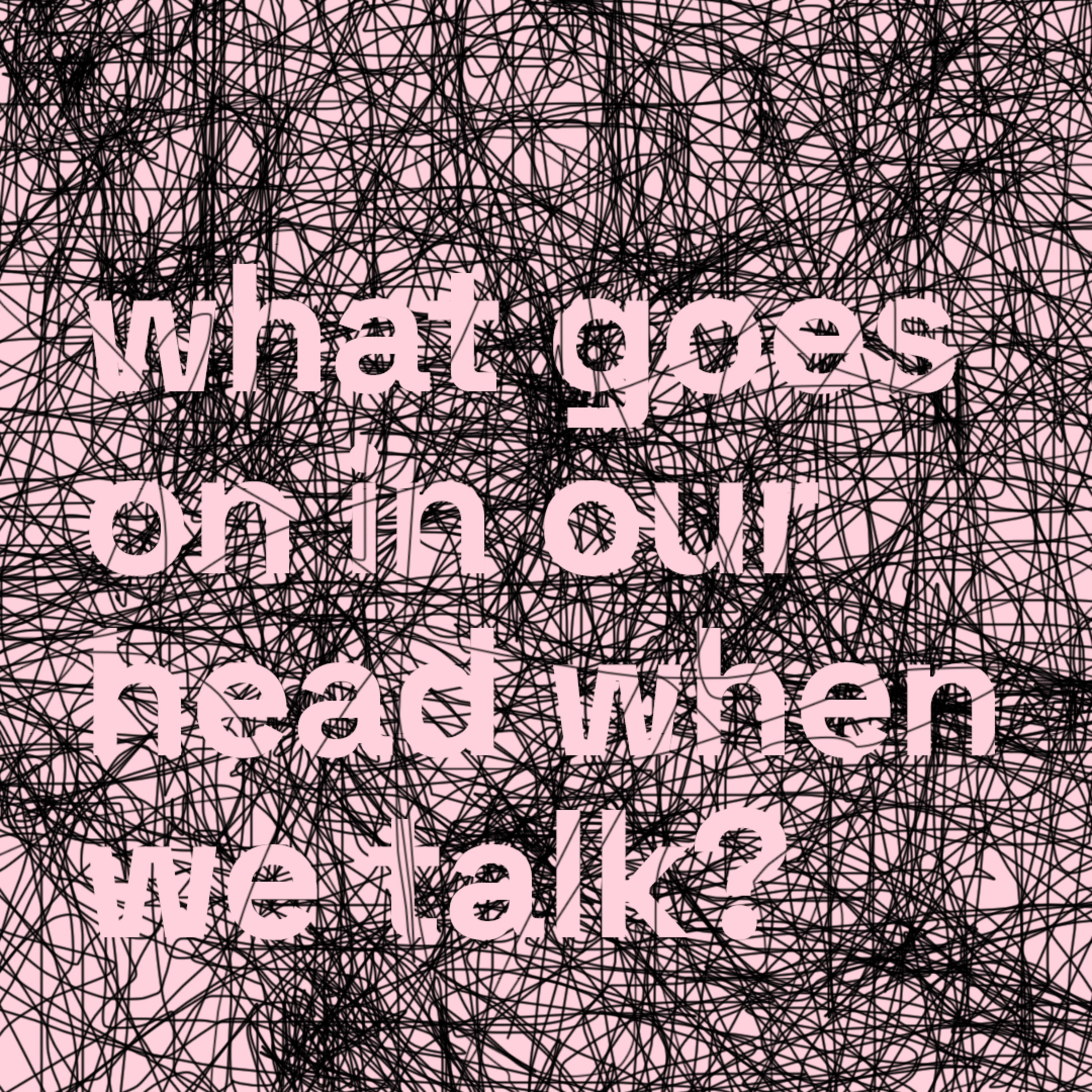 What goes on in our head when we talk? S3:E1