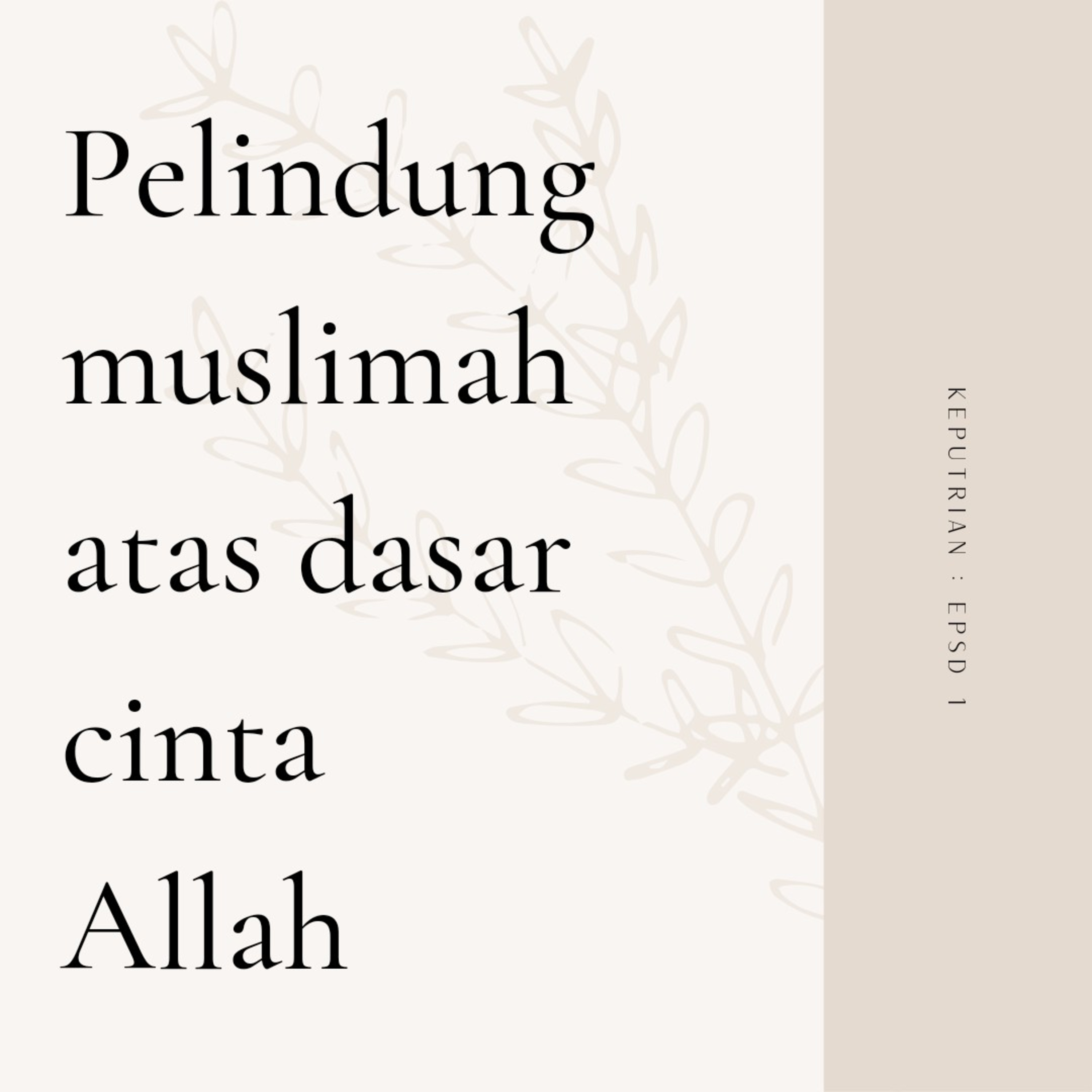 Girls Talk : Keputrian DIS 18