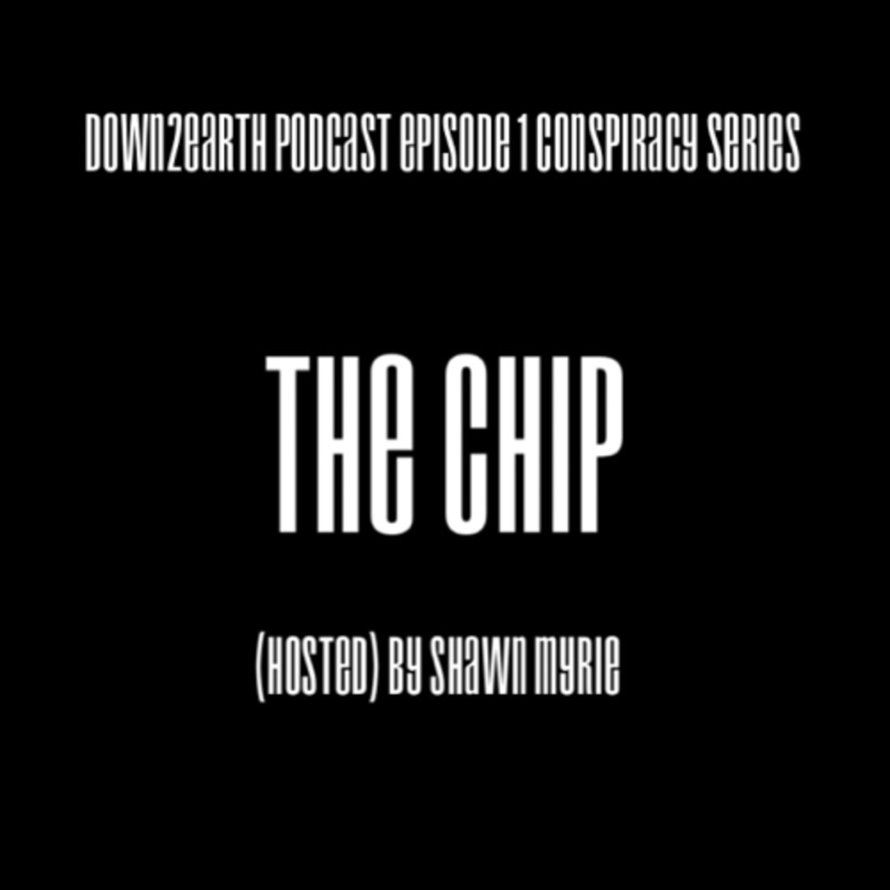 The chip -conspiracies series  episode artwork