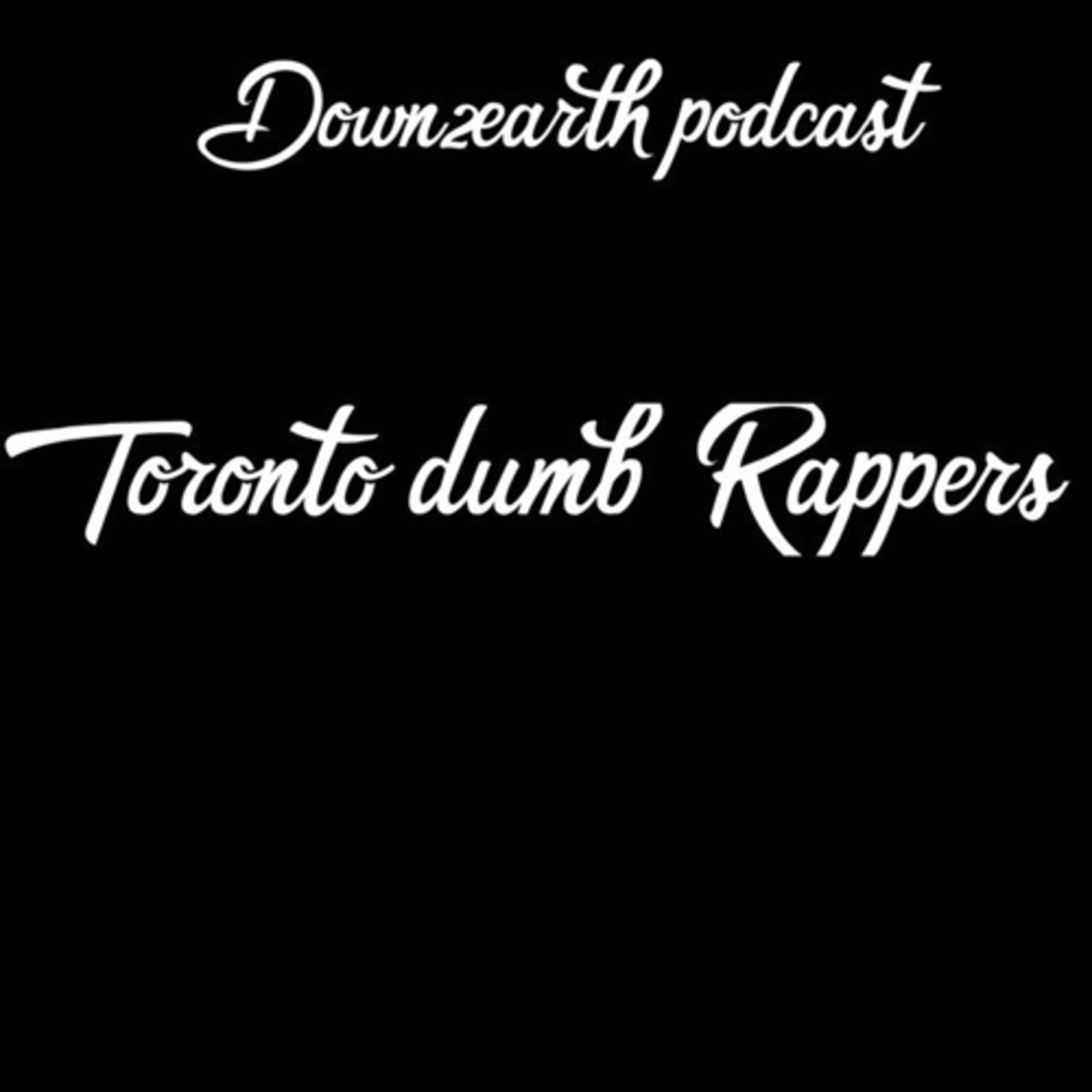 Toronto Dumb Rappers