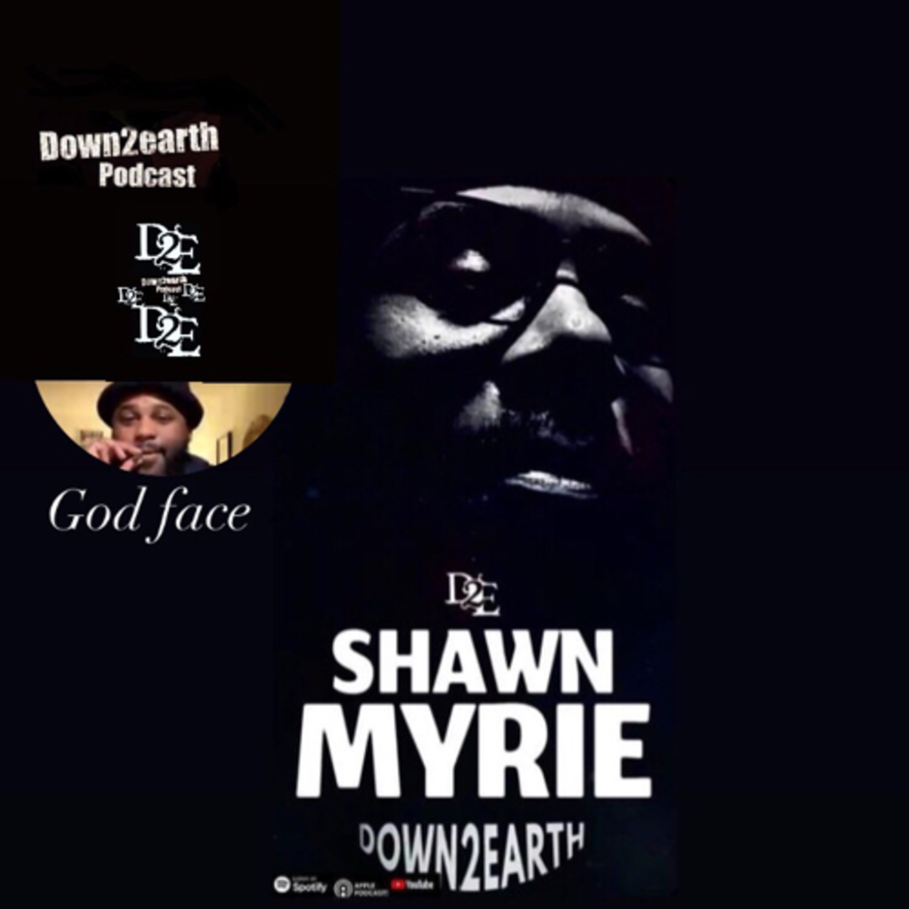 down 2 earth podcast with special guest artist - GOD FACE