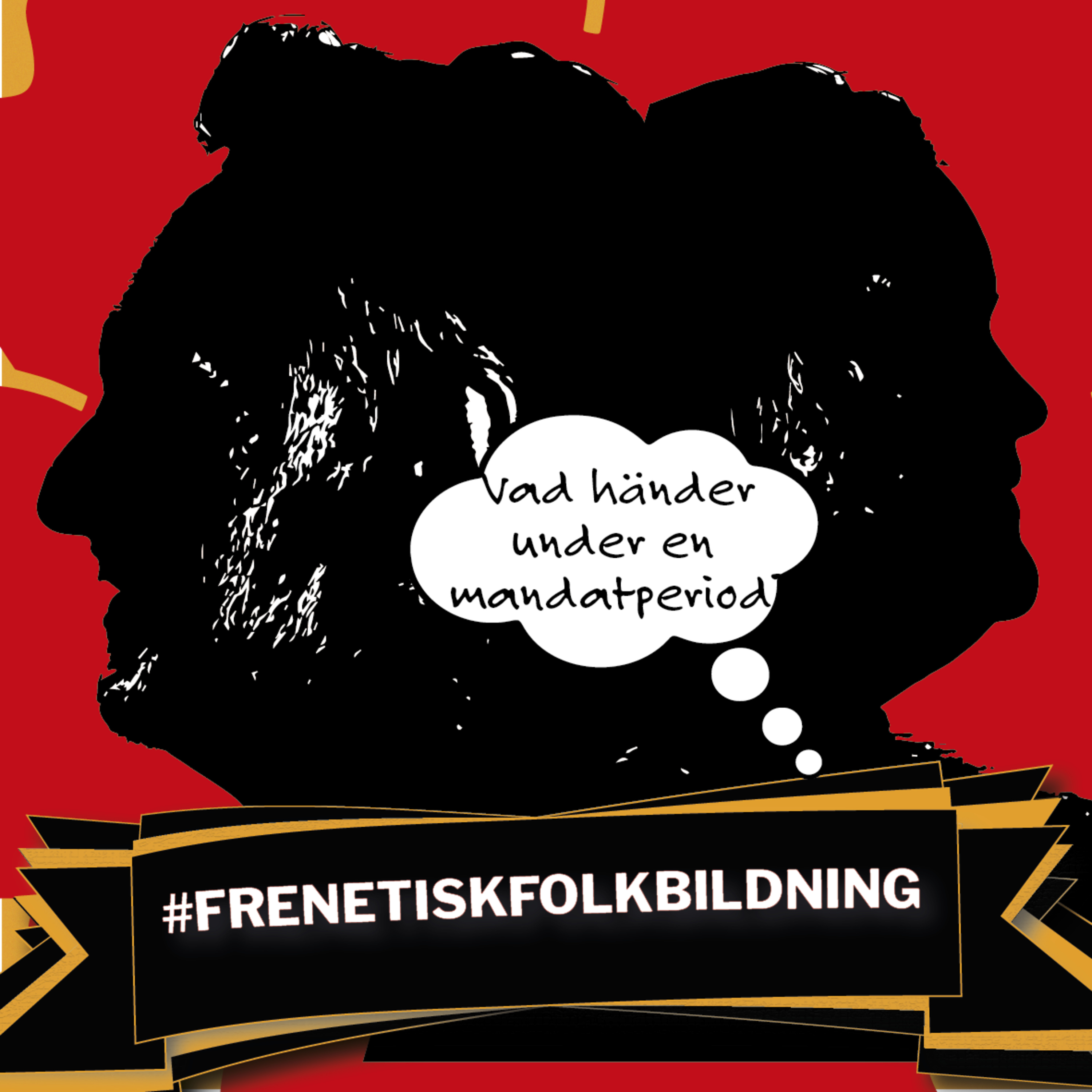 Vad händer under en mandatperiod?