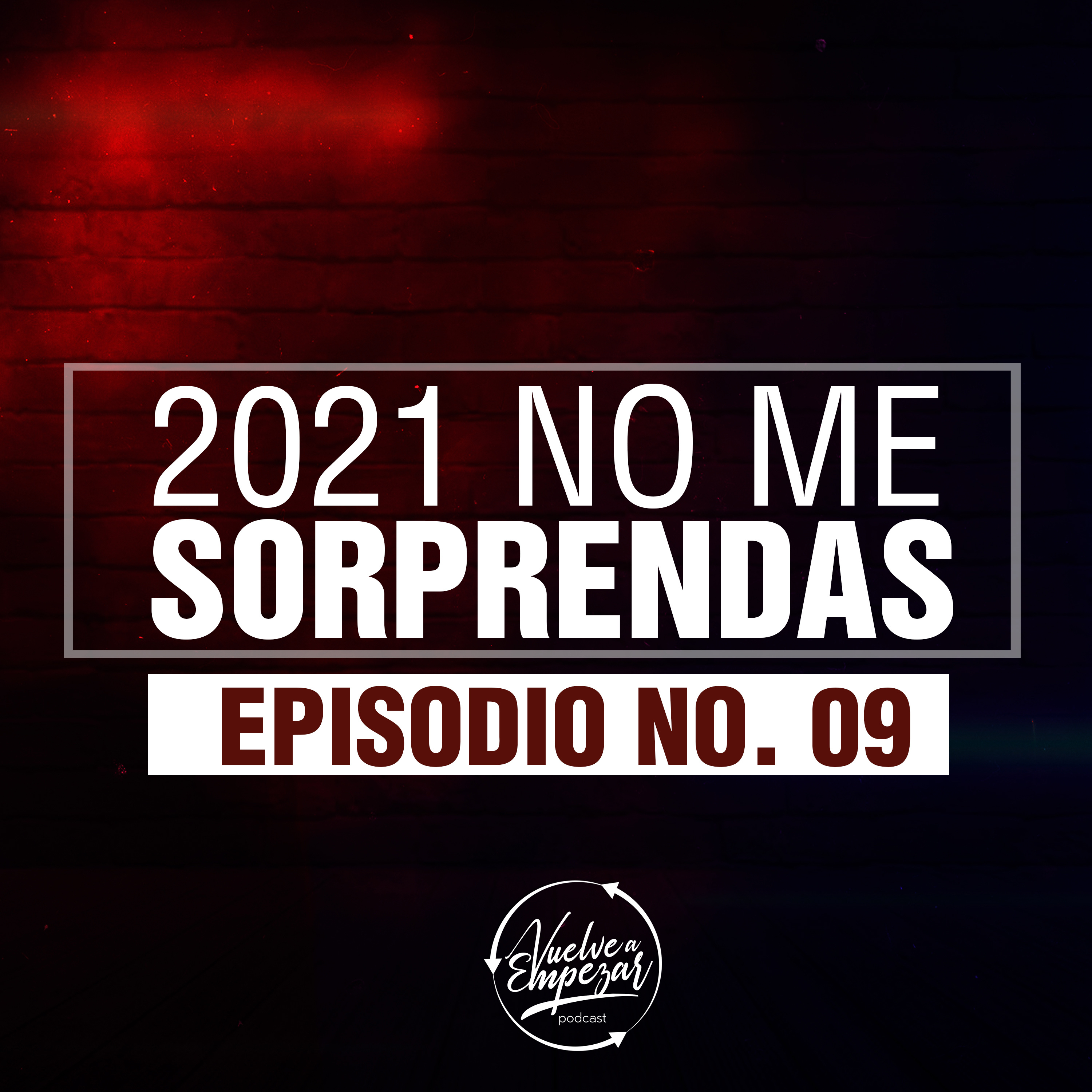 2021 NO ME SORPRENDAS