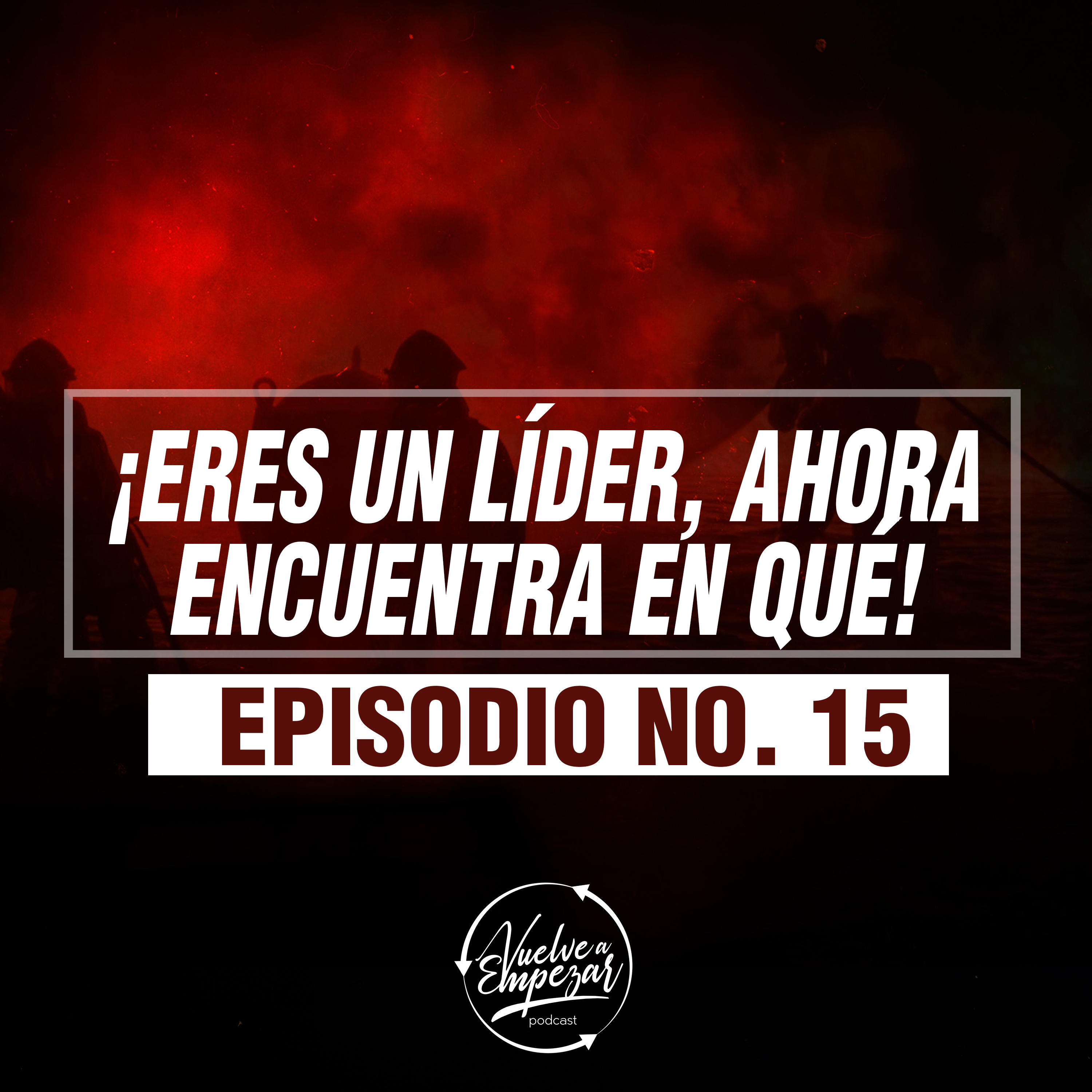 ¡ERES UN LÍDER, AHORA ENCUENTRA EN QUÉ!