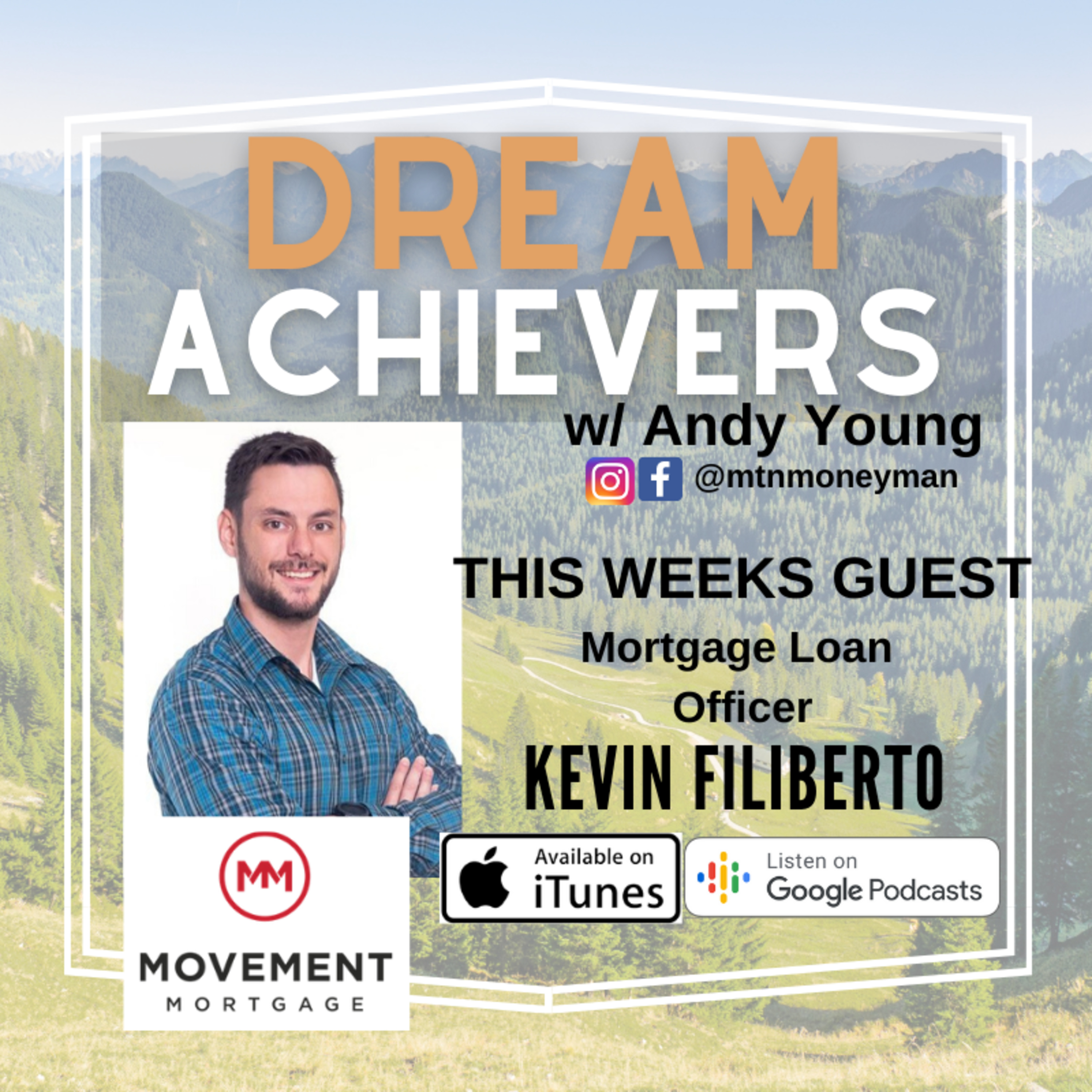 Dream Achievers w/ The Mountain Money Man