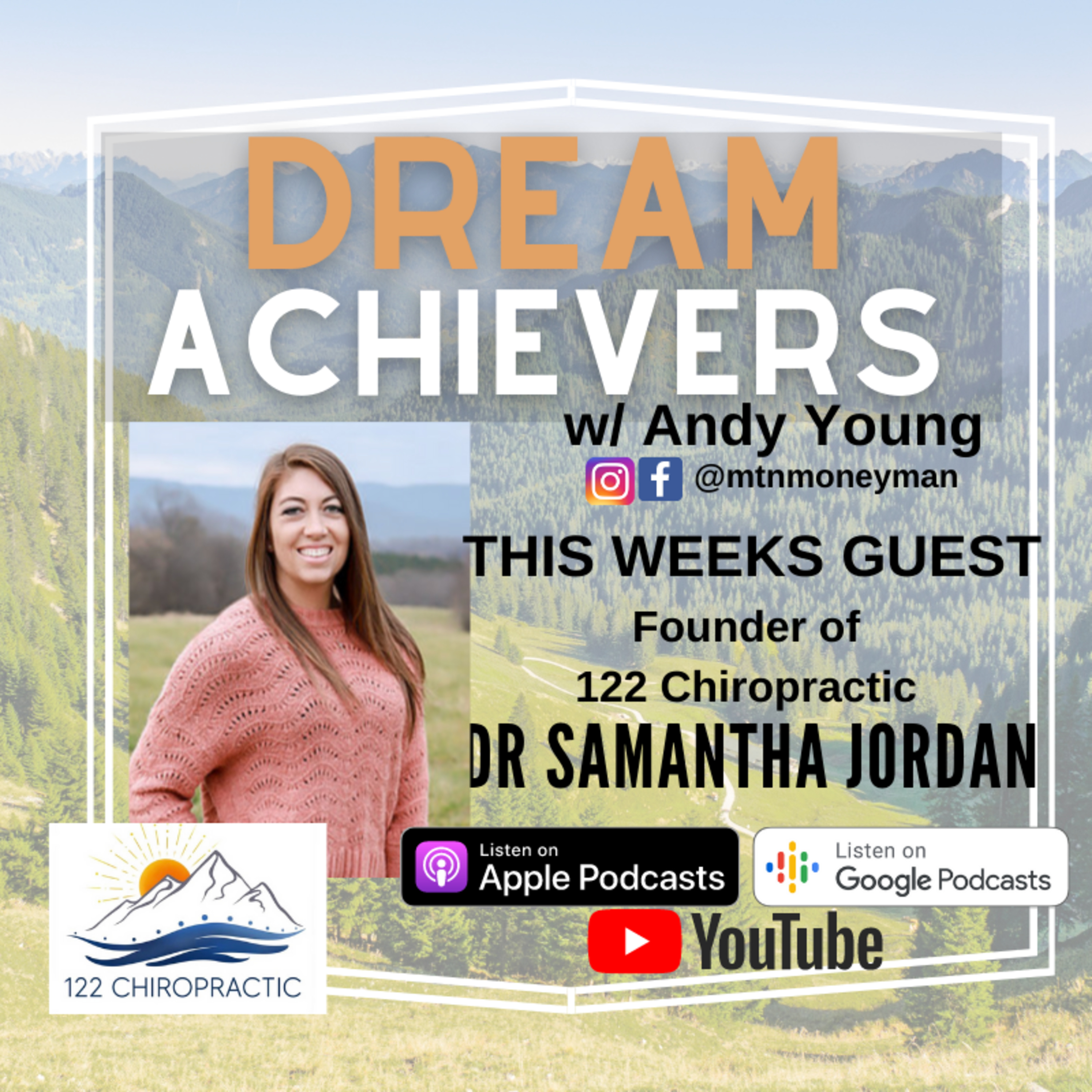 Dream Achievers w/ The Mountain Money Man