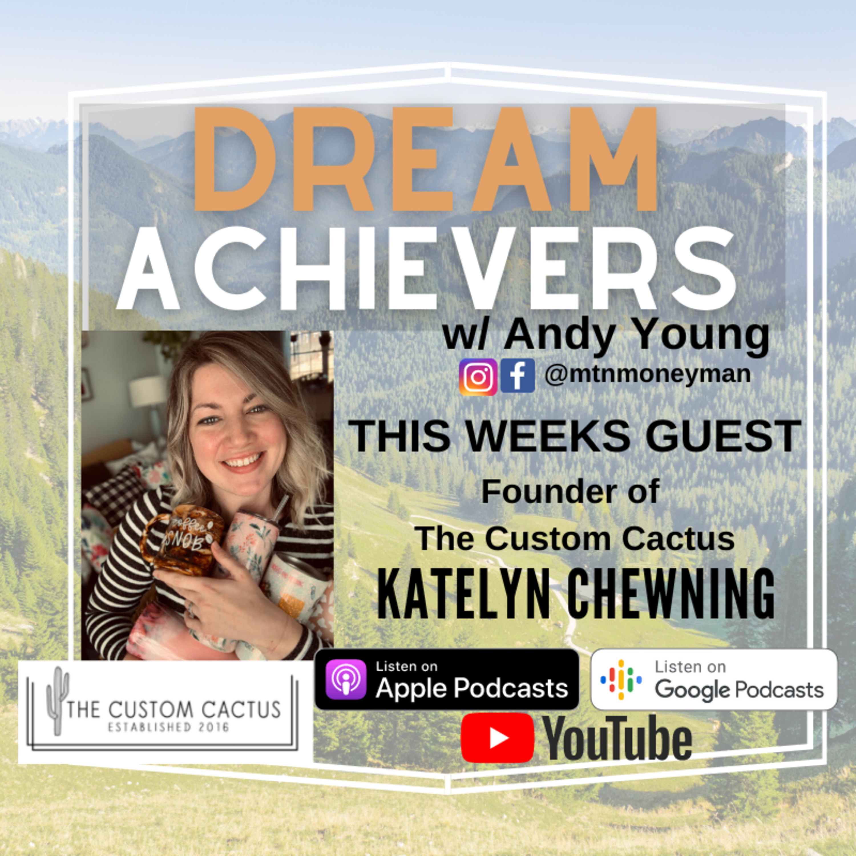 Dream Achievers w/ The Mountain Money Man