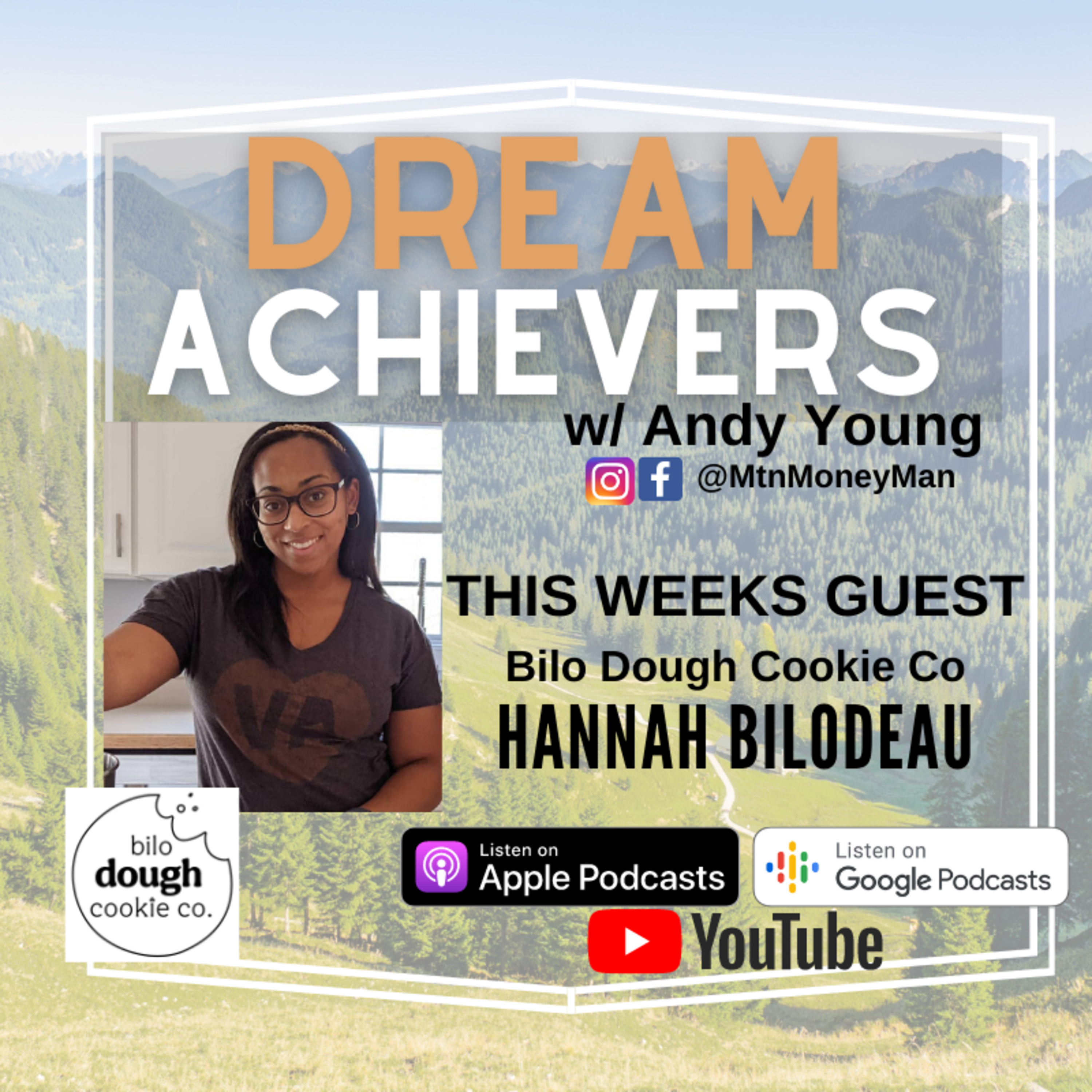 Dream Achievers w/ The Mountain Money Man