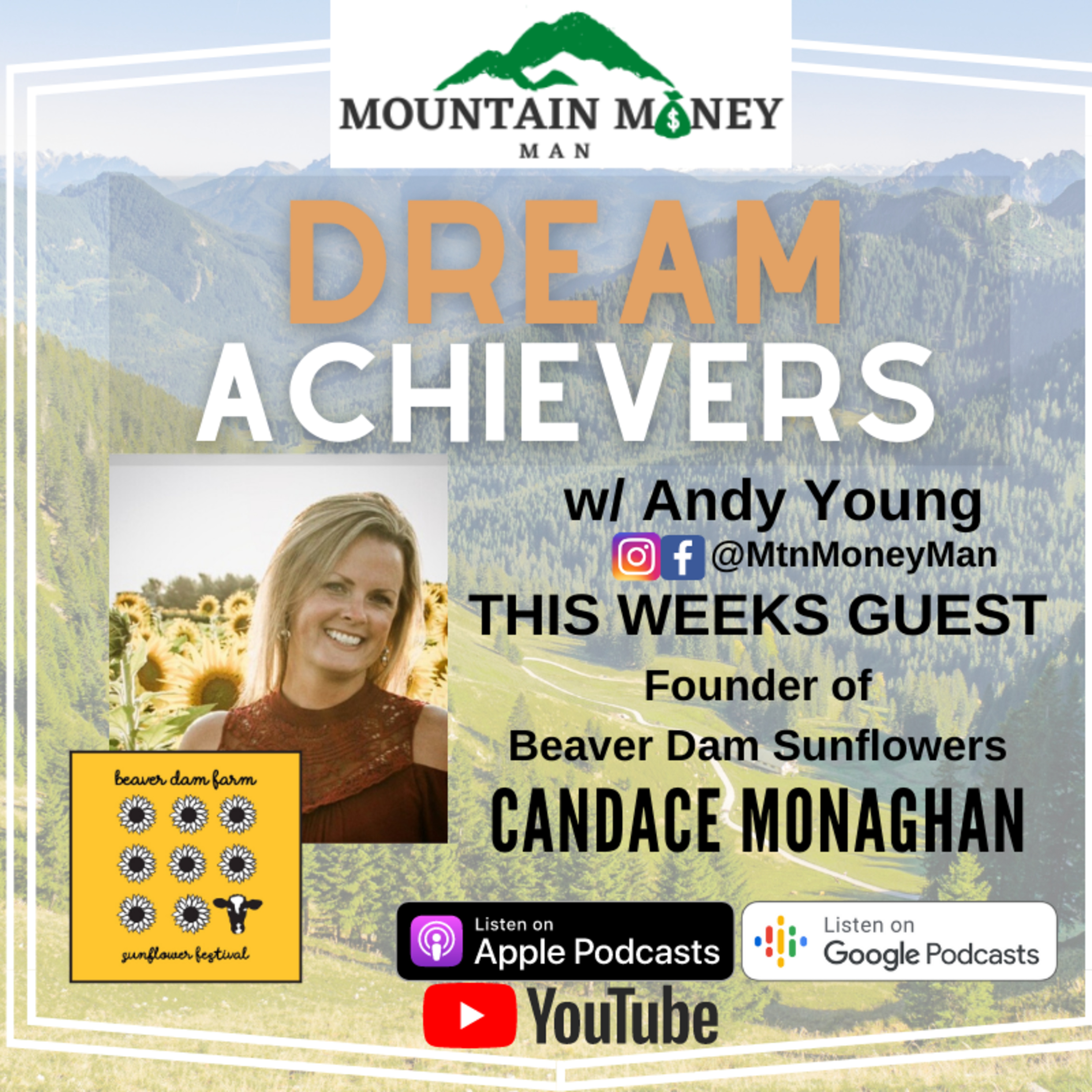 Dream Achievers w/ The Mountain Money Man