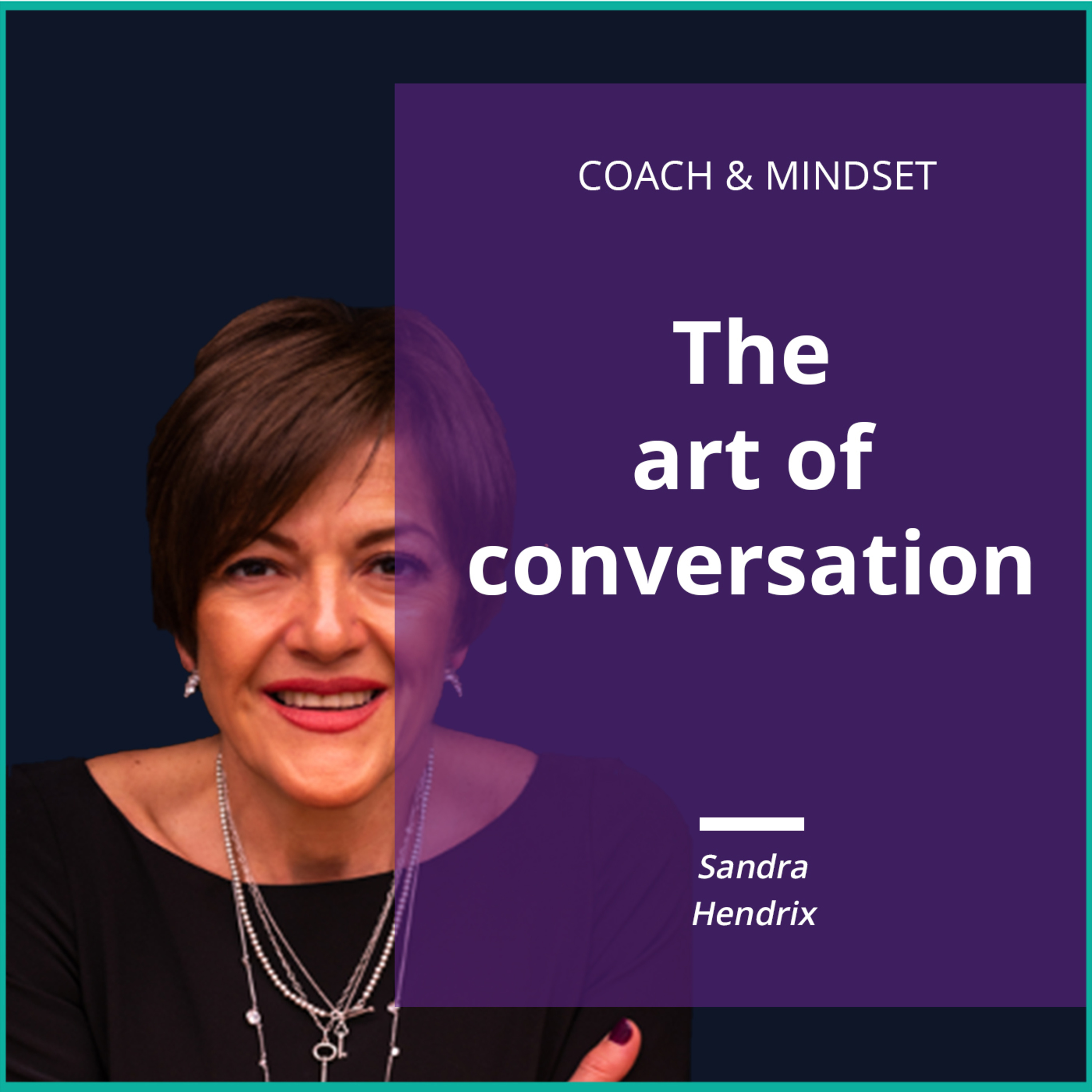 Podcast Sandra Hendrix Coach