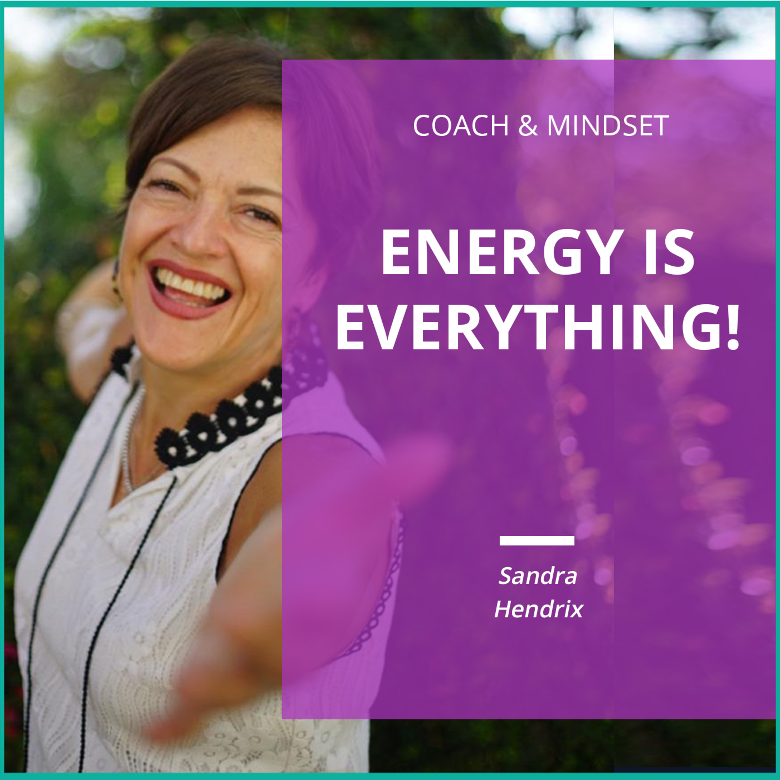 Podcast Sandra Hendrix Coach