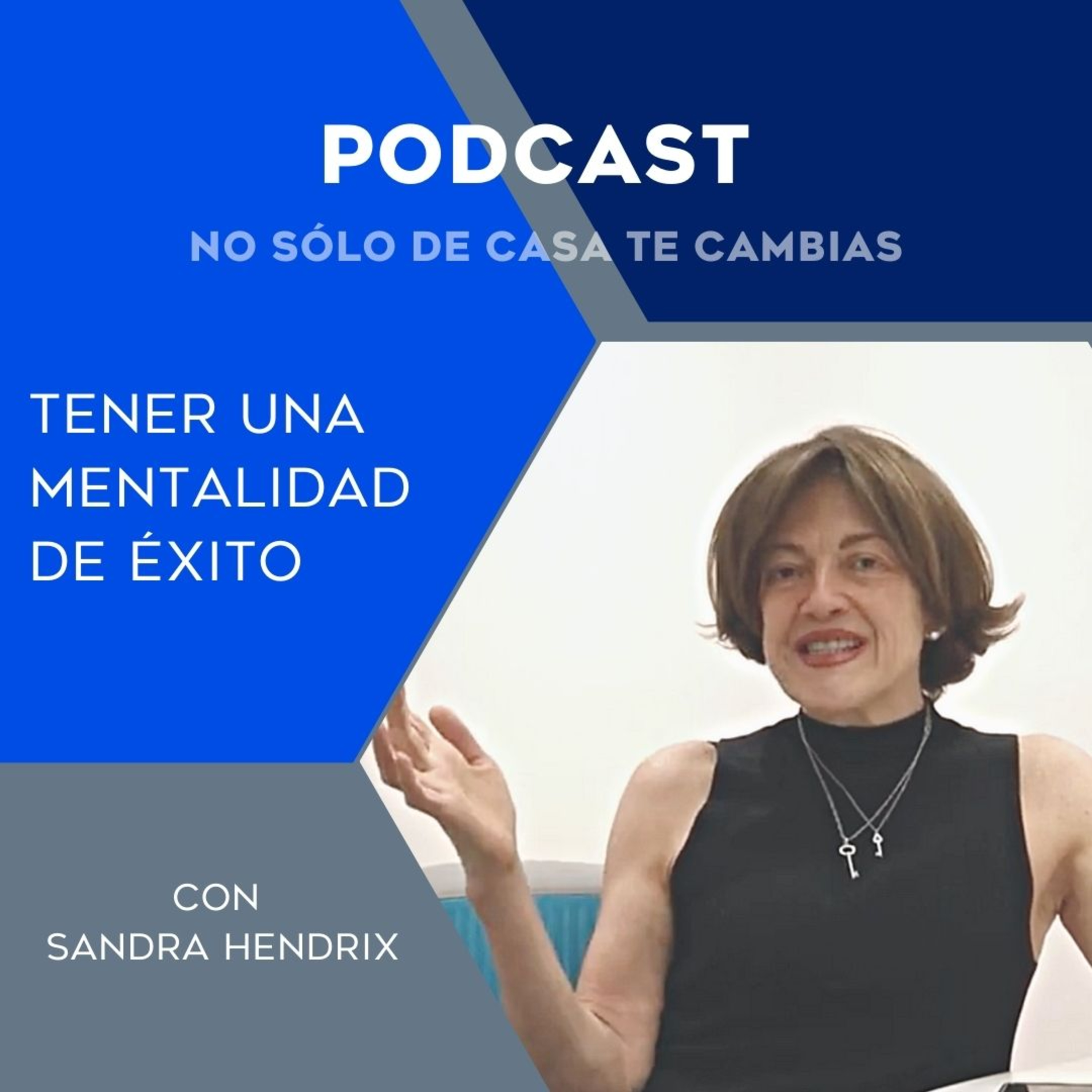Podcast Sandra Hendrix Coach