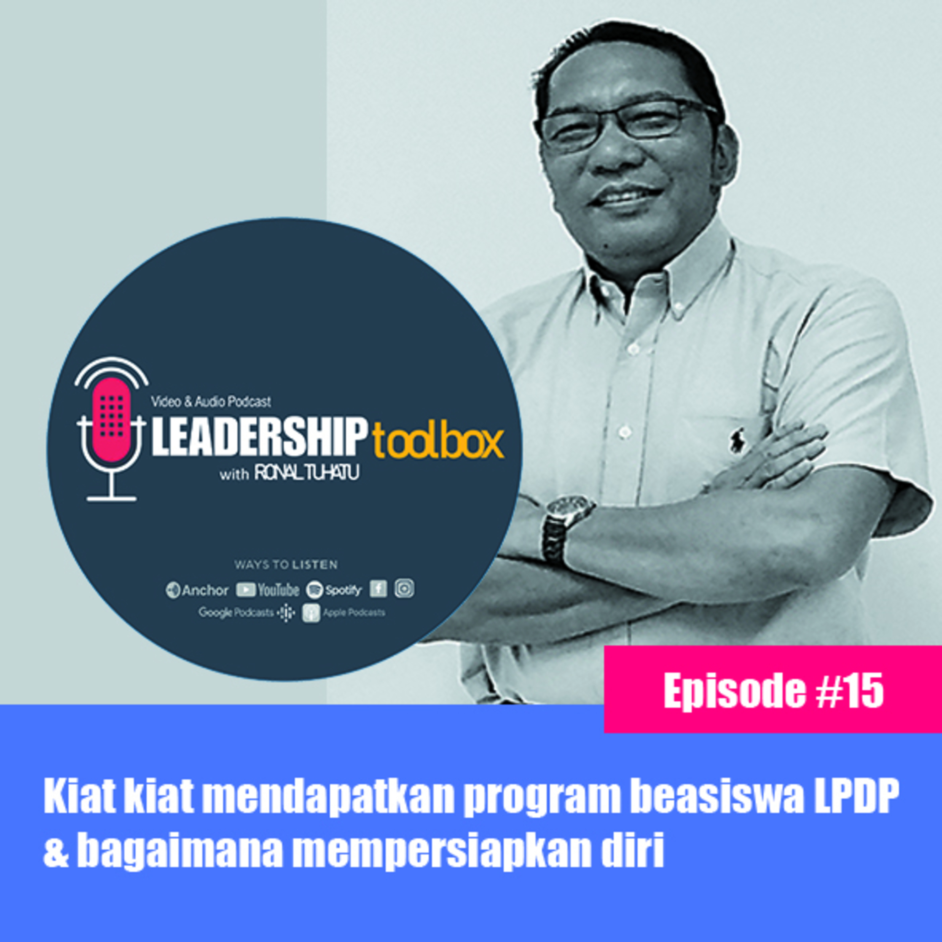 LEADERSHIP TOOLBOX with Ronal Tuhatu